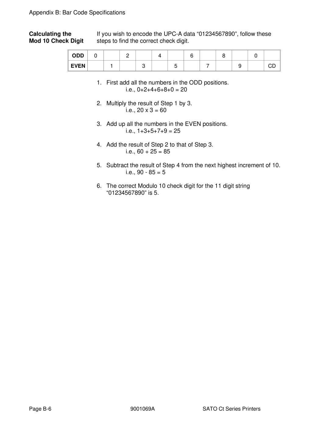 SATO CT400, CT410 manual Calculating, Mod 10 Check Digit, ODD Even 