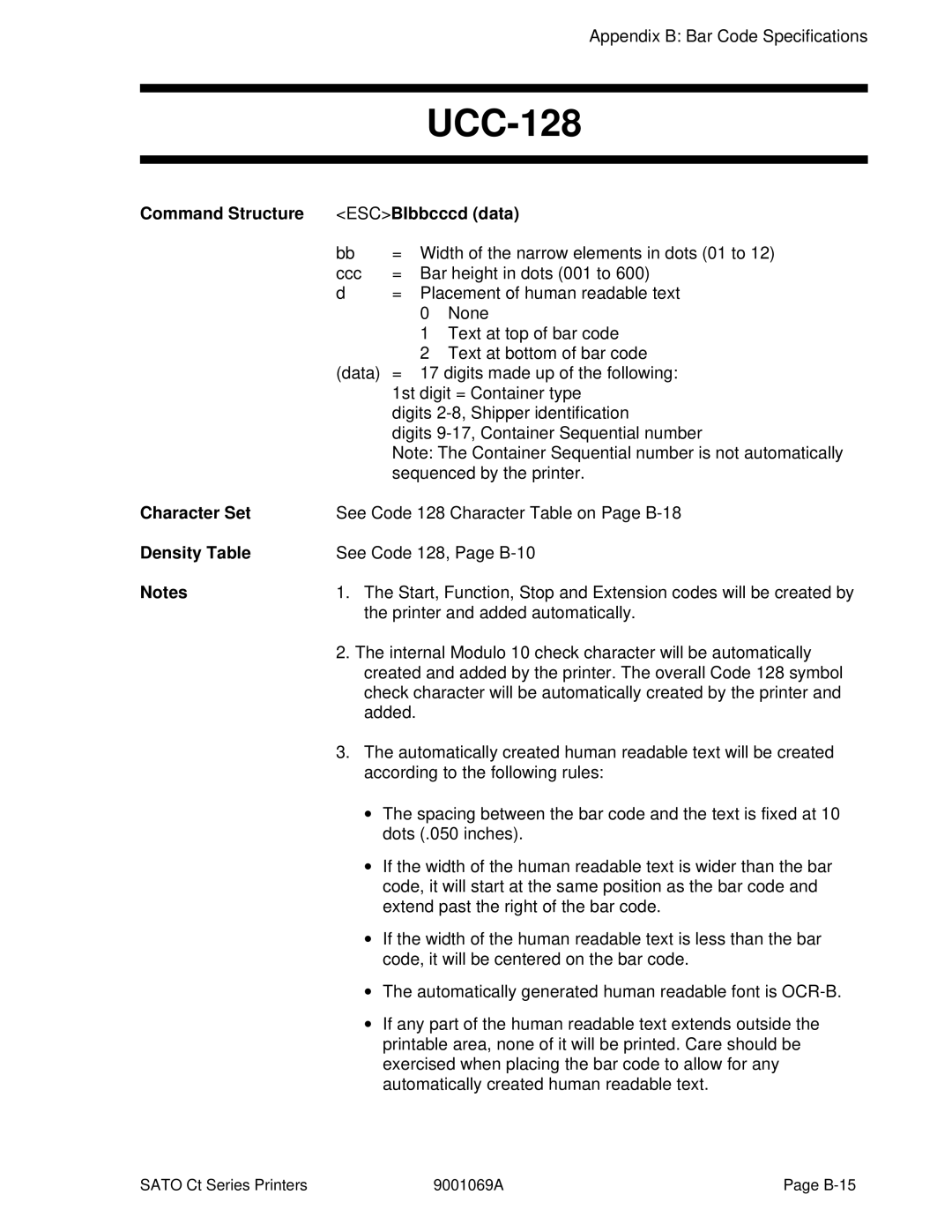 SATO CT410, CT400 manual UCC-128, Command Structure ESCBIbbcccd data 