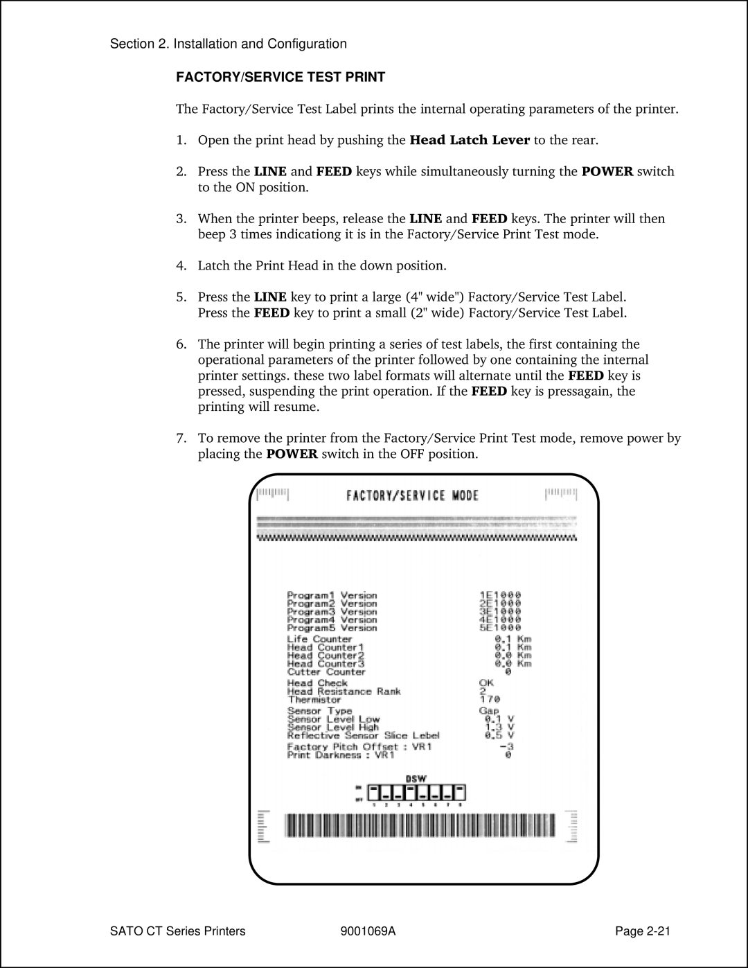 SATO CT400, CT410 manual FACTORY/SERVICE Test Print 