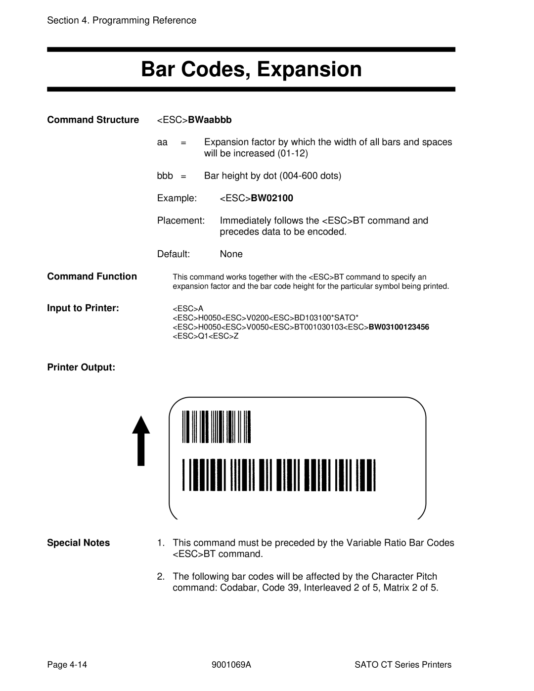 SATO CT410 Bar Codes, Expansion, Command Structure ESCBWaabbb, ESCBW02100, Command Function, Printer Output Special Notes 