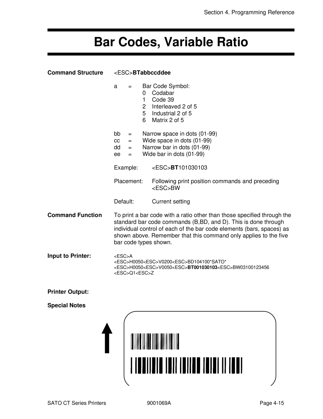 SATO CT400, CT410 manual Bar Codes, Variable Ratio, Command Structure ESCBTabbccddee 