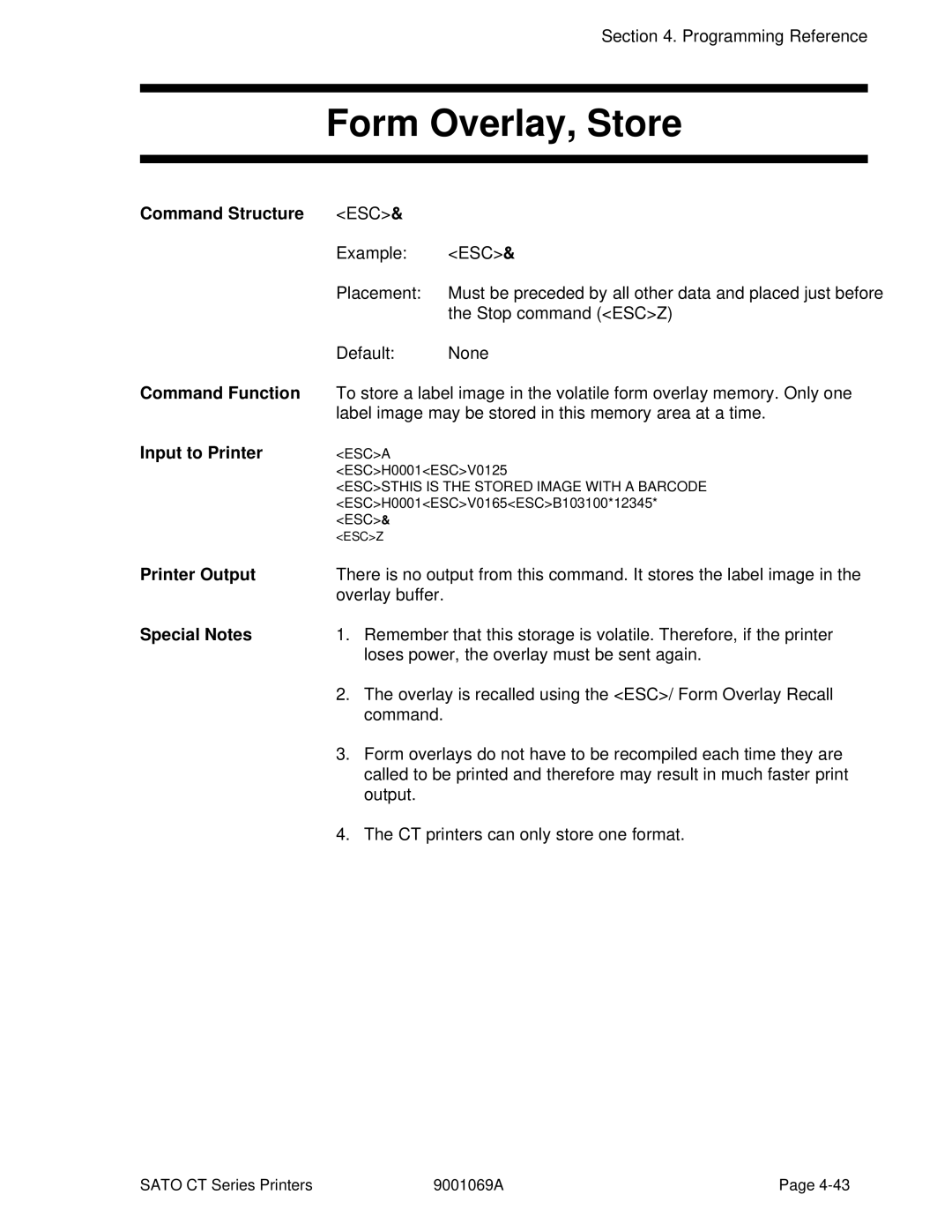 SATO CT400, CT410 manual Form Overlay, Store, Printer Output 