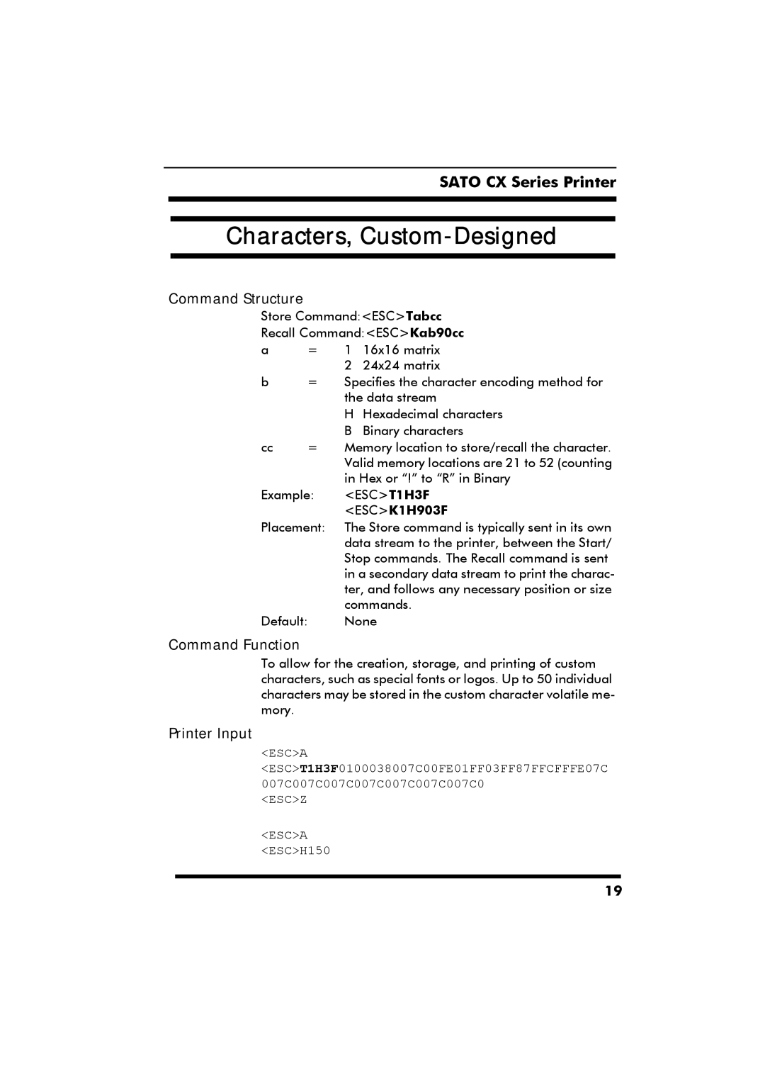 SATO CX Series manual Characters, Custom-Designed, Printer Input 