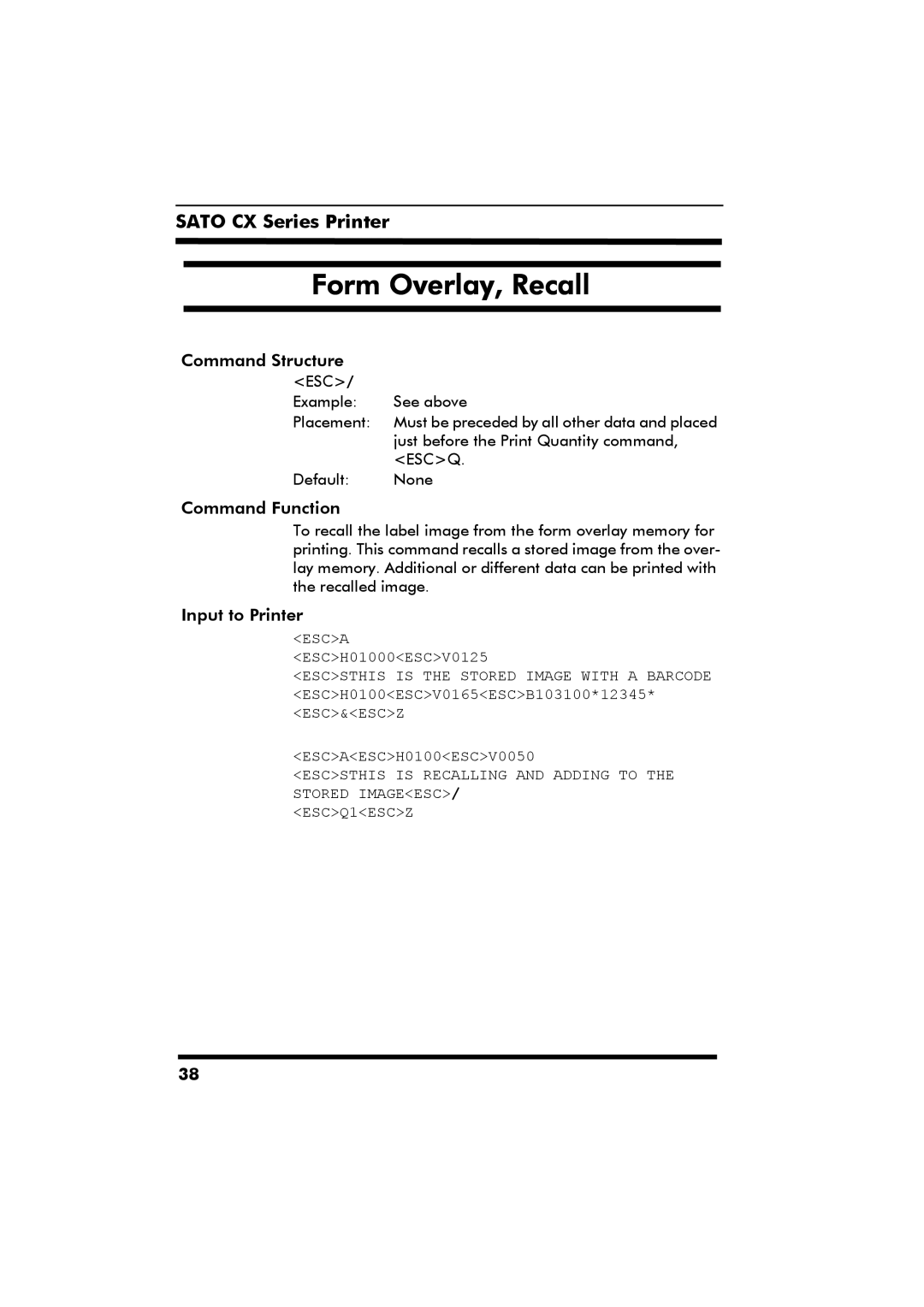 SATO CX Series manual Form Overlay, Recall 