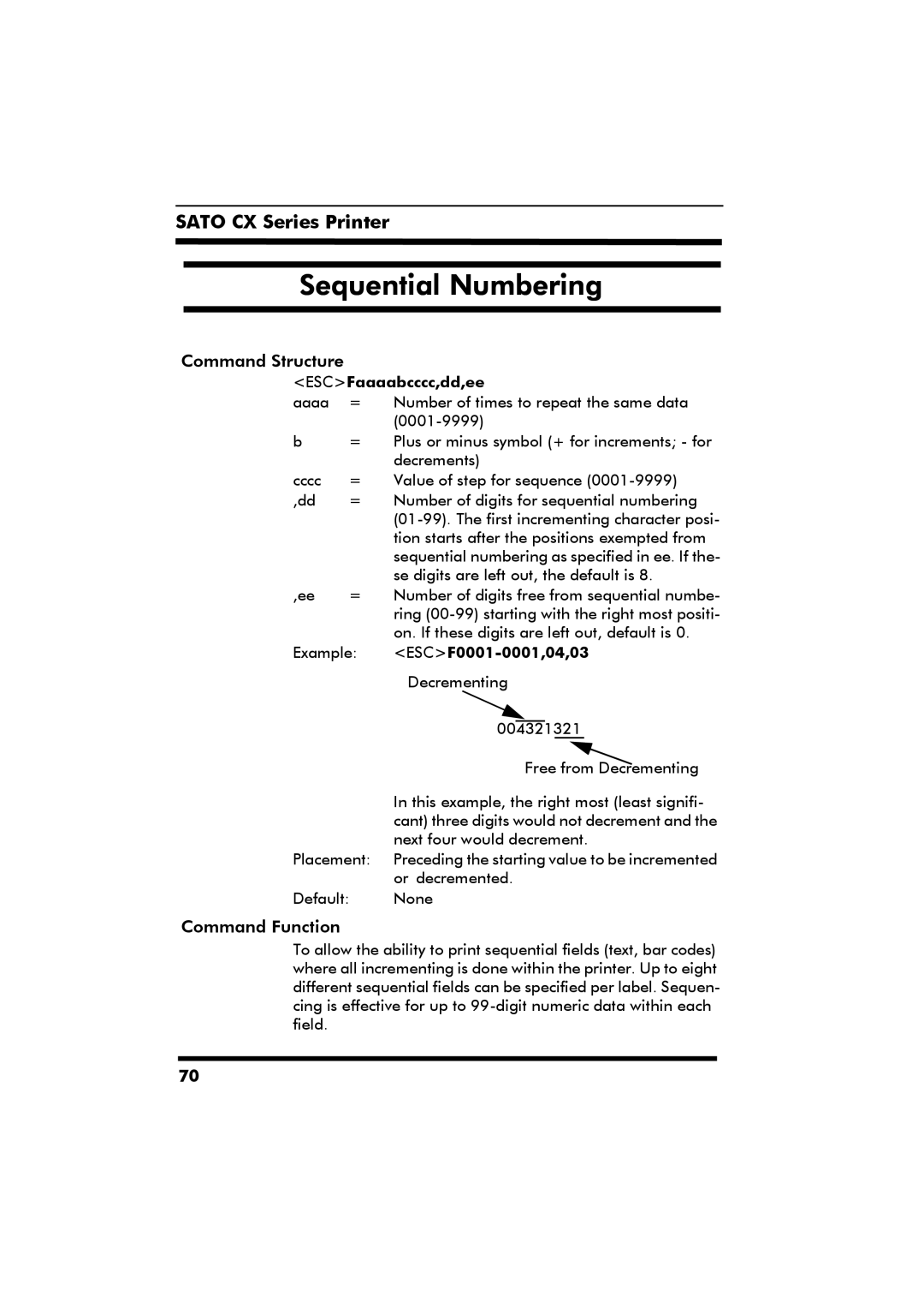 SATO CX Series manual Sequential Numbering, ESCFaaaabcccc,dd,ee, ESCF0001-0001,04,03 