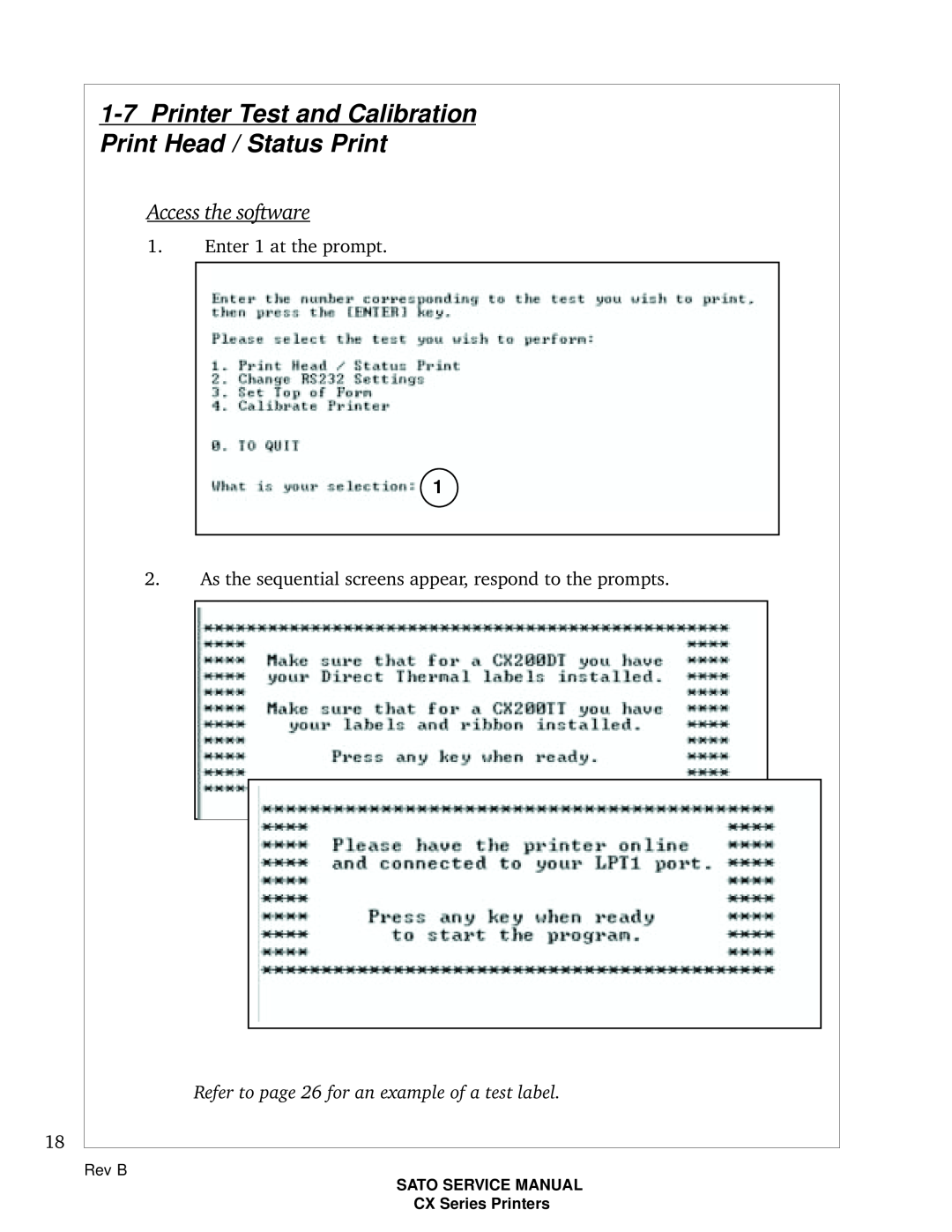 SATO CX200 manual Printer Test and Calibration Print Head / Status Print, Access the software, Rev B 