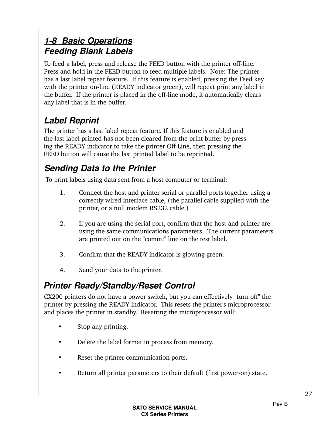 SATO CX200 manual Basic Operations Feeding Blank Labels, Label Reprint, Sending Data to the Printer 
