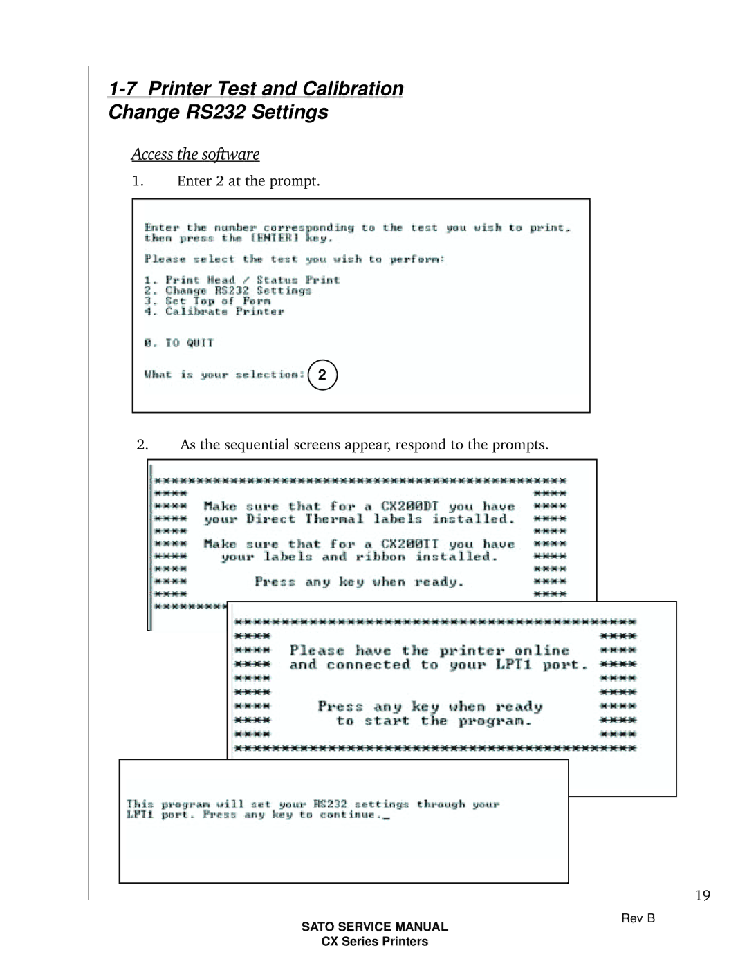 SATO CX200 manual Printer Test and Calibration Change RS232 Settings 