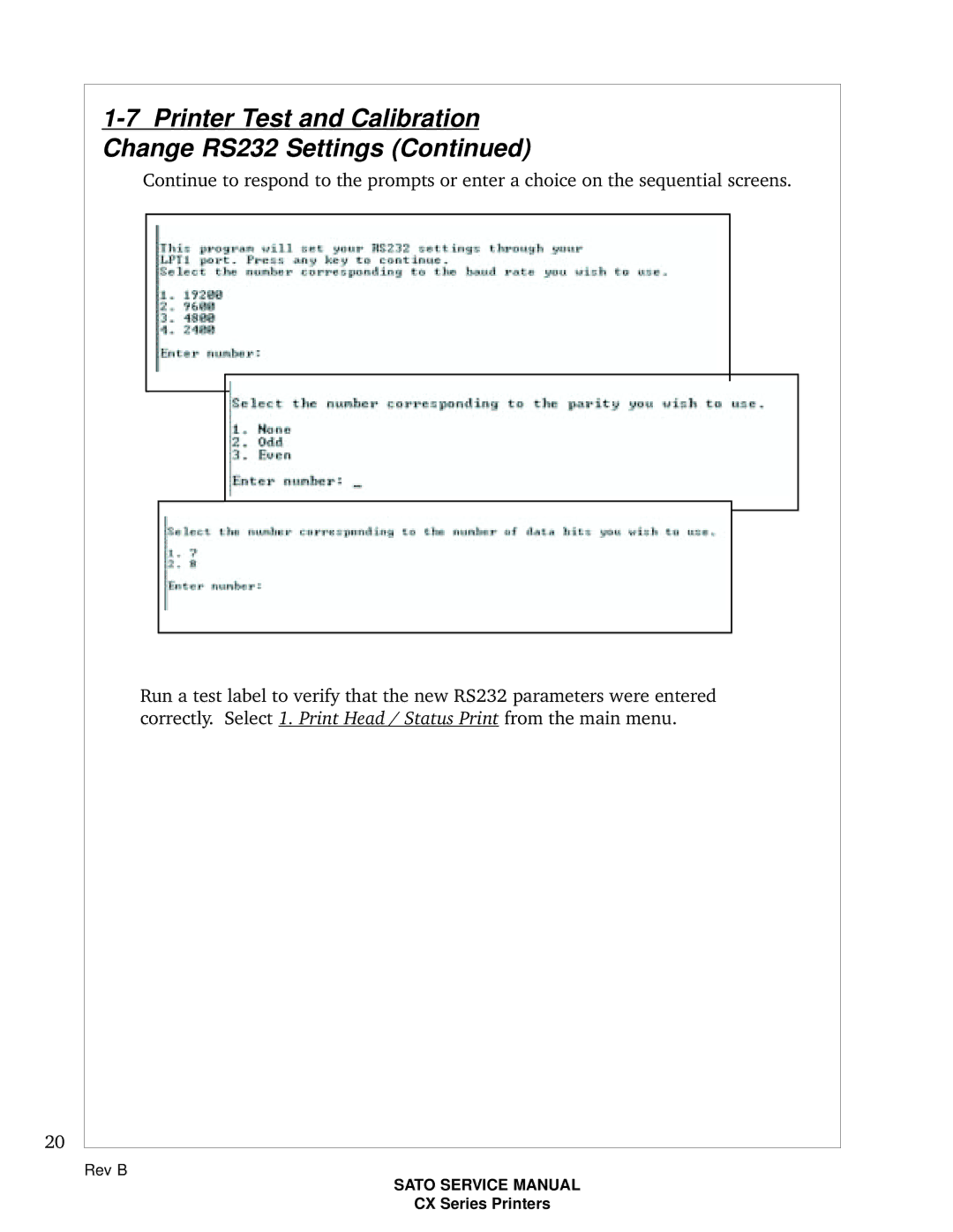 SATO CX200 manual Printer Test and Calibration Change RS232 Settings 