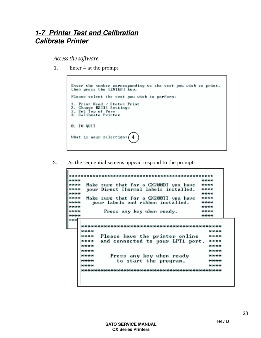 SATO CX200 manual Printer Test and Calibration Calibrate Printer 