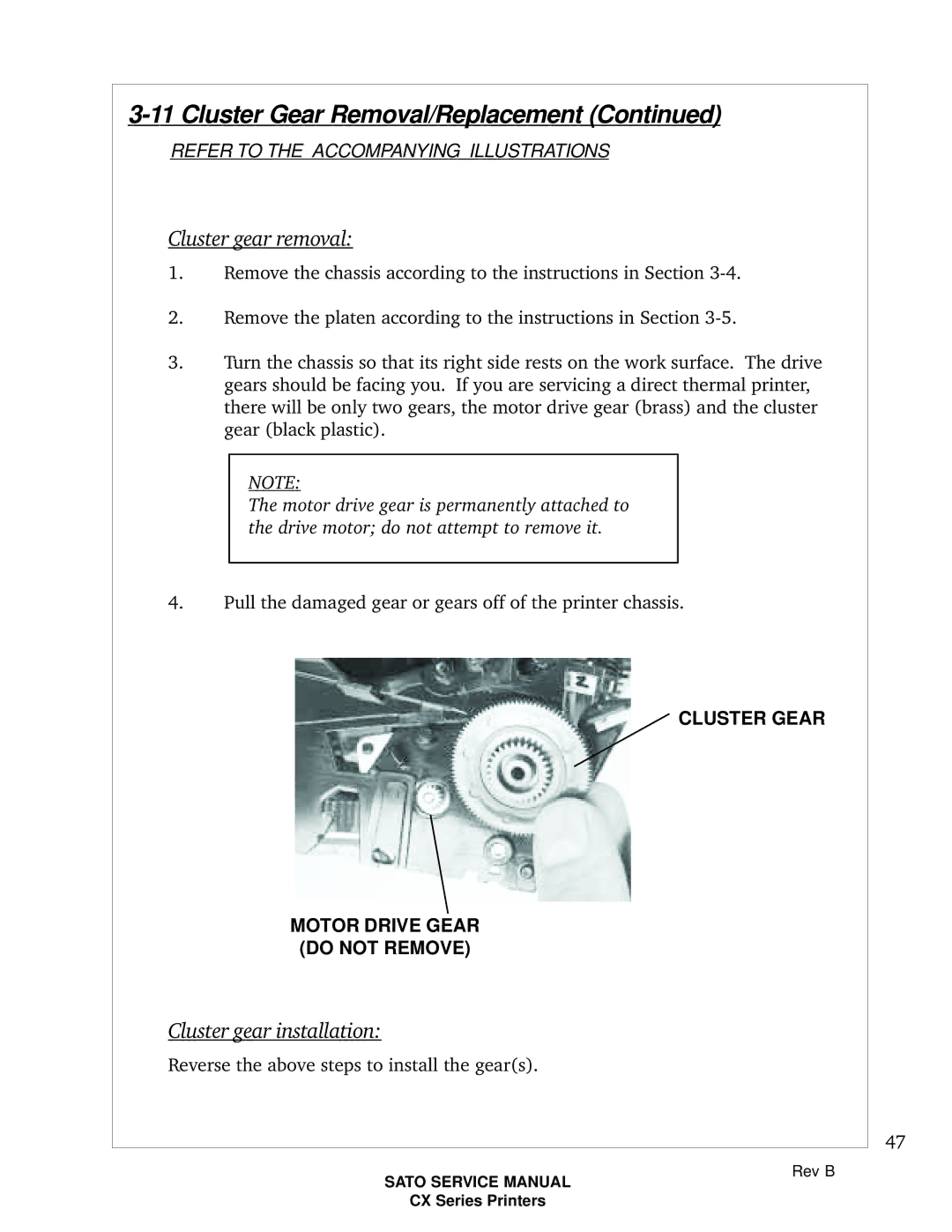 SATO CX200 manual Cluster Gear Removal/Replacement, Cluster gear removal, Cluster gear installation 