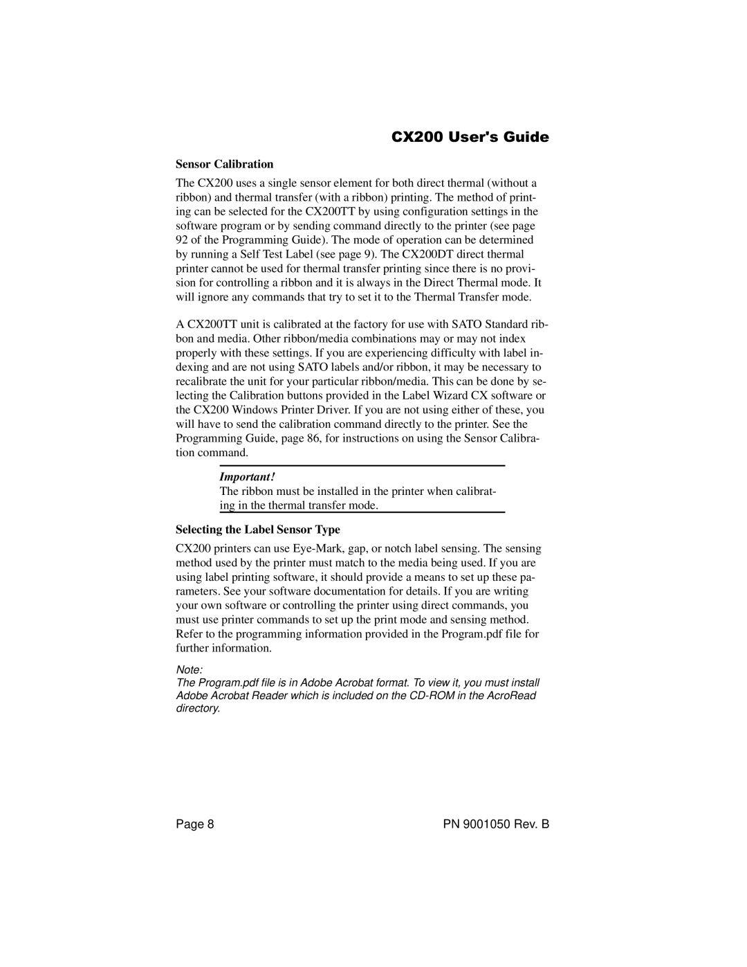 SATO CX200 manual Sensor Calibration, Selecting the Label Sensor Type 