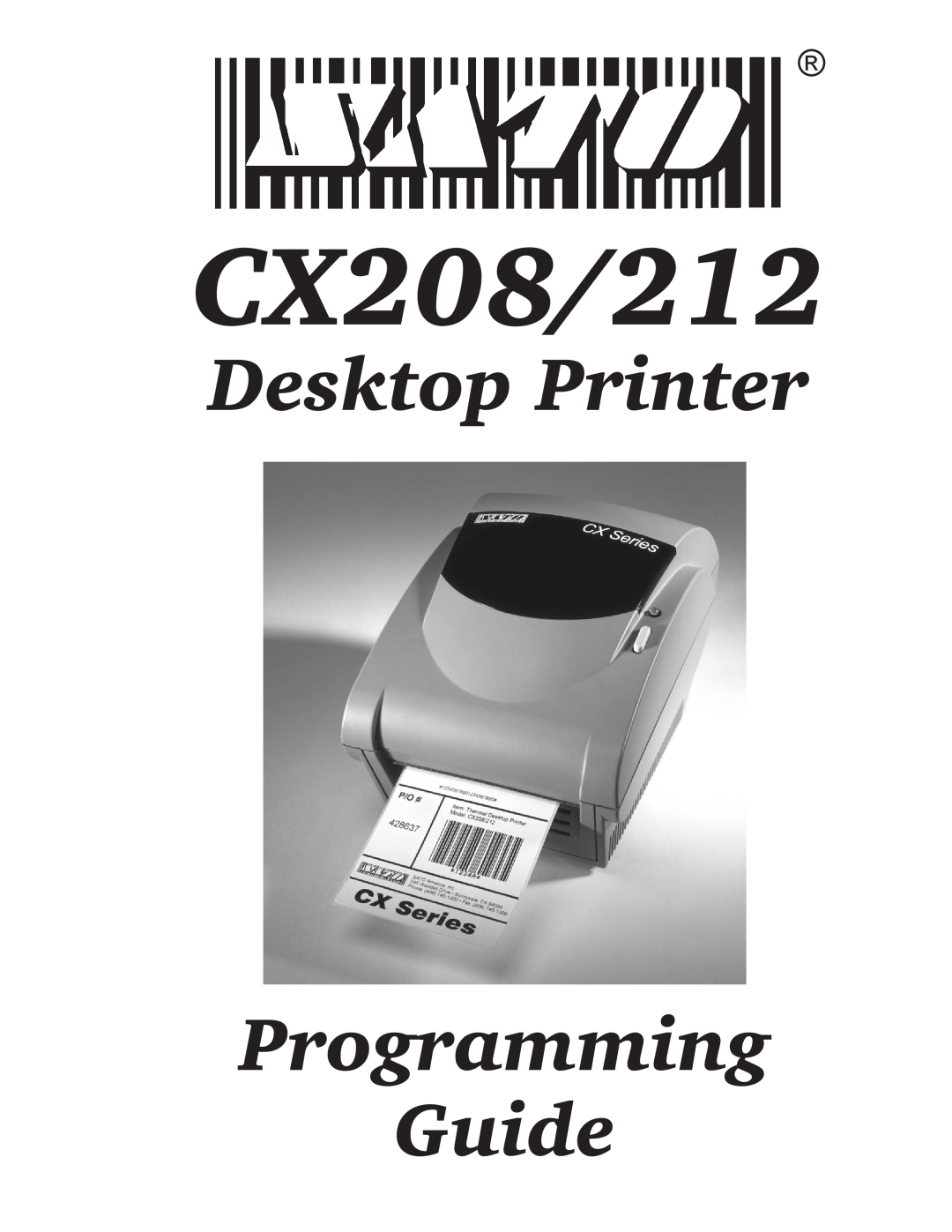 SATO CX208/212 manual Desktop Printer, Programming Guide 