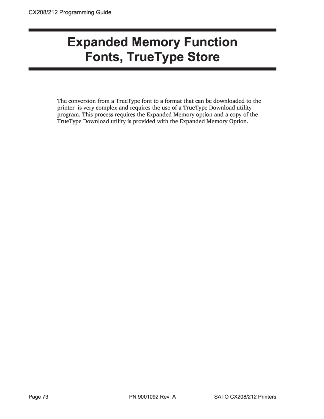 SATO CX208/212 manual Expanded Memory Function Fonts, TrueType Store 