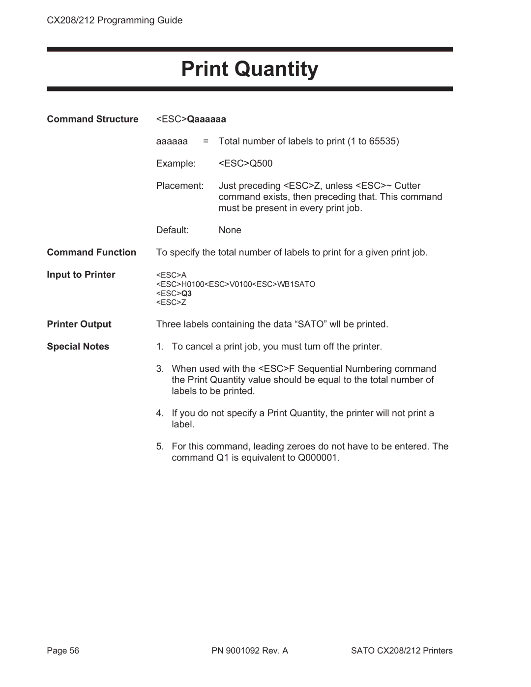 SATO CX208/212 manual Print Quantity, Command Structure ESCQaaaaaa 