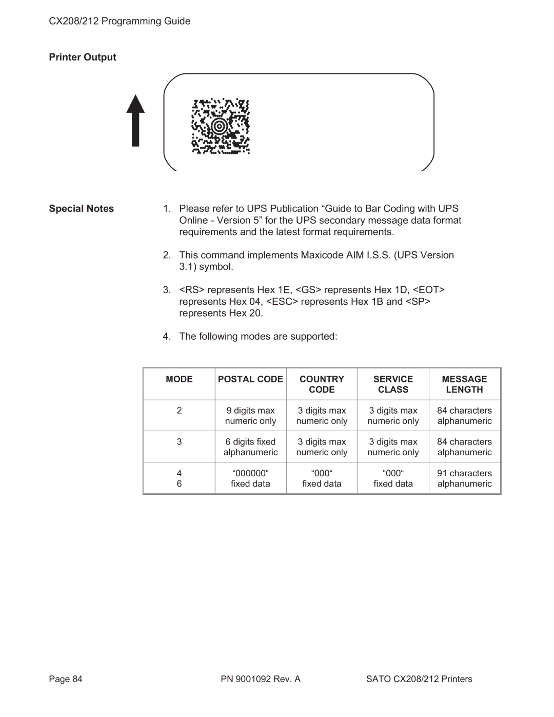 SATO CX208/212 manual Please refer to UPS Publication Guide to Bar Coding with UPS 