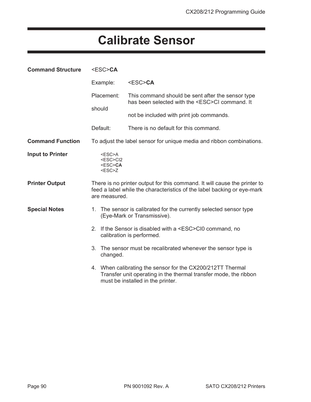 SATO CX208/212 manual Calibrate Sensor, Command Structure 