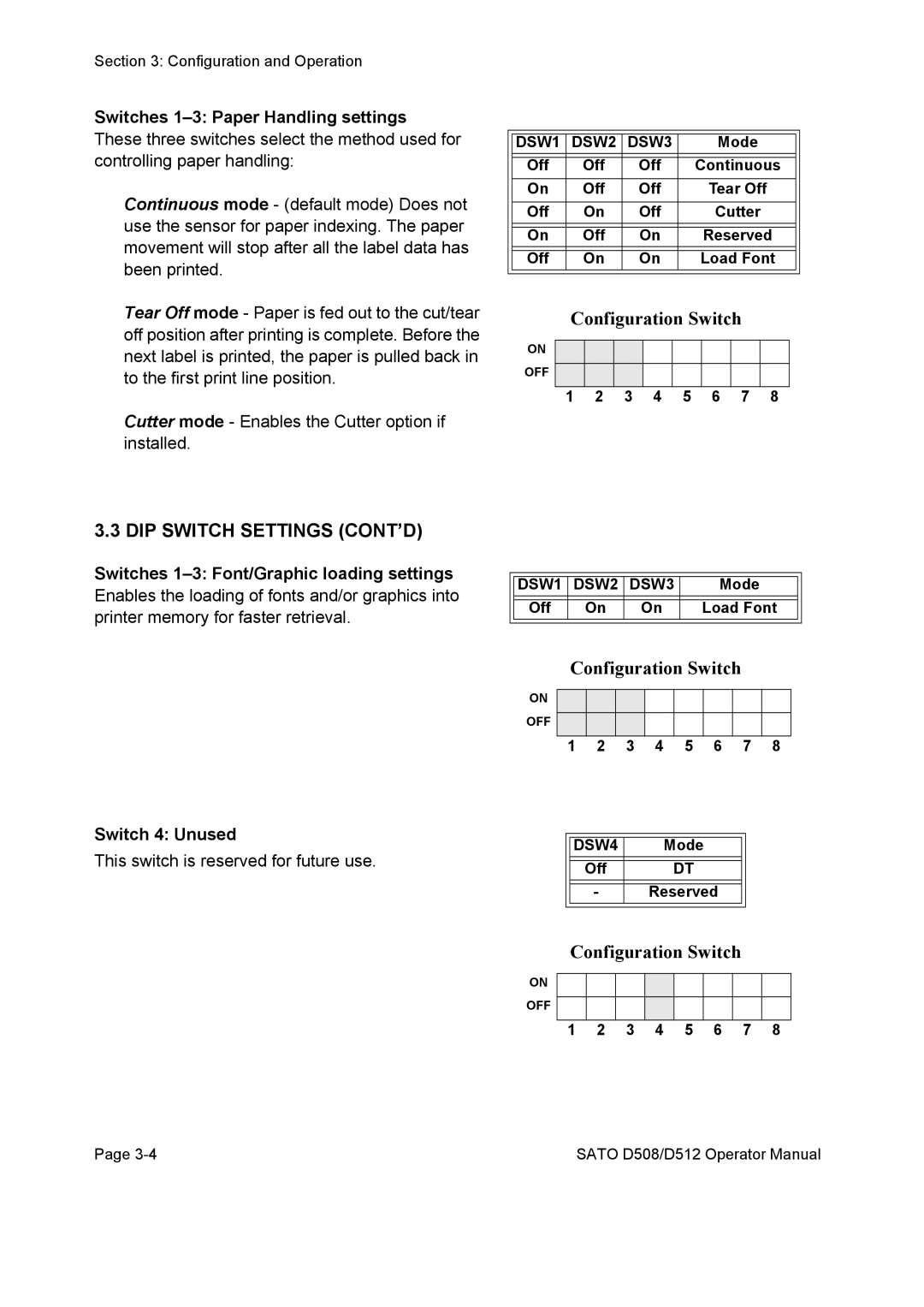 SATO D512, D508 service manual DIP Switch Settings CONT’D, Switch 4 Unused 