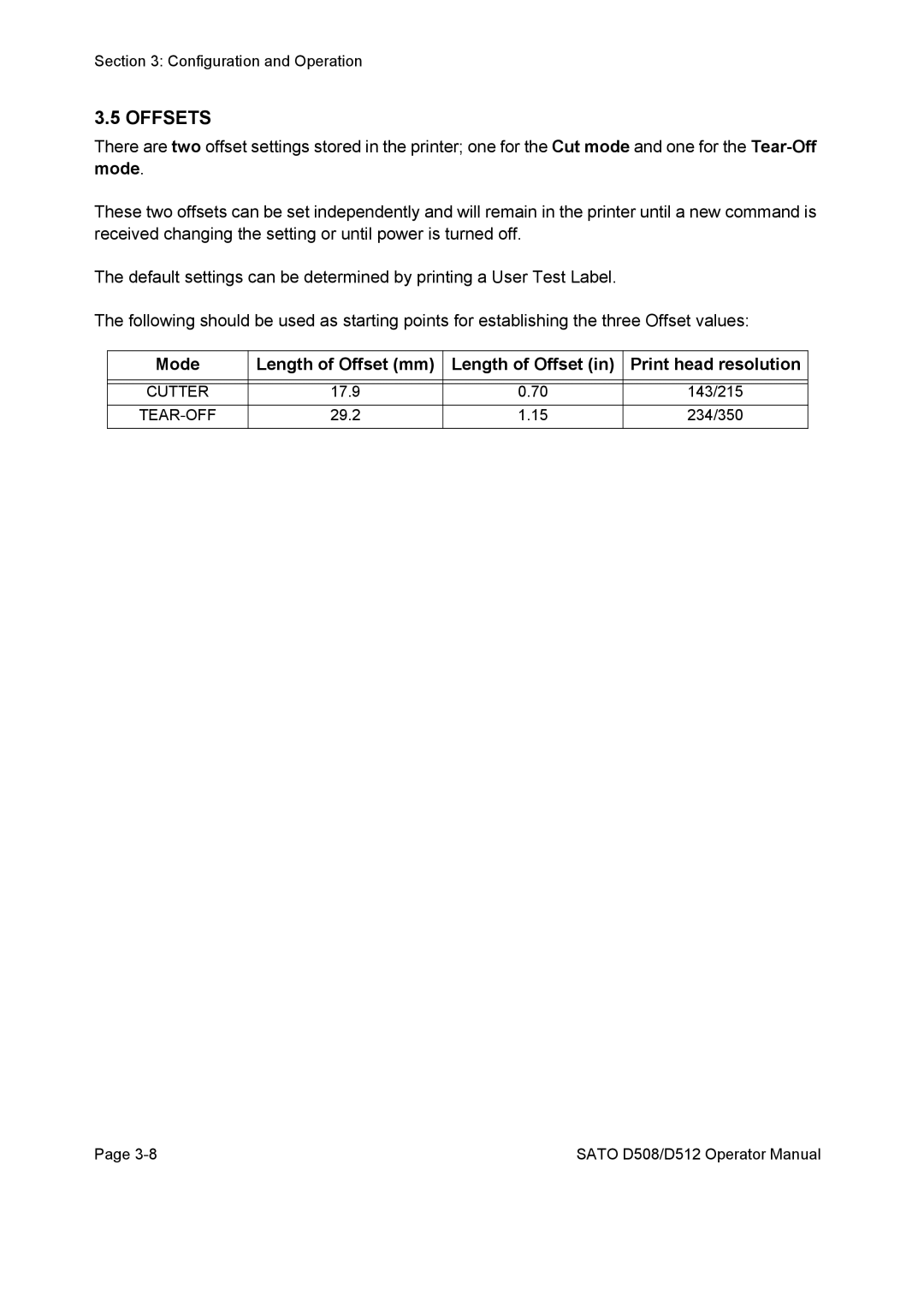 SATO D512, D508 service manual Offsets, Mode Length of Offset mm Print head resolution 