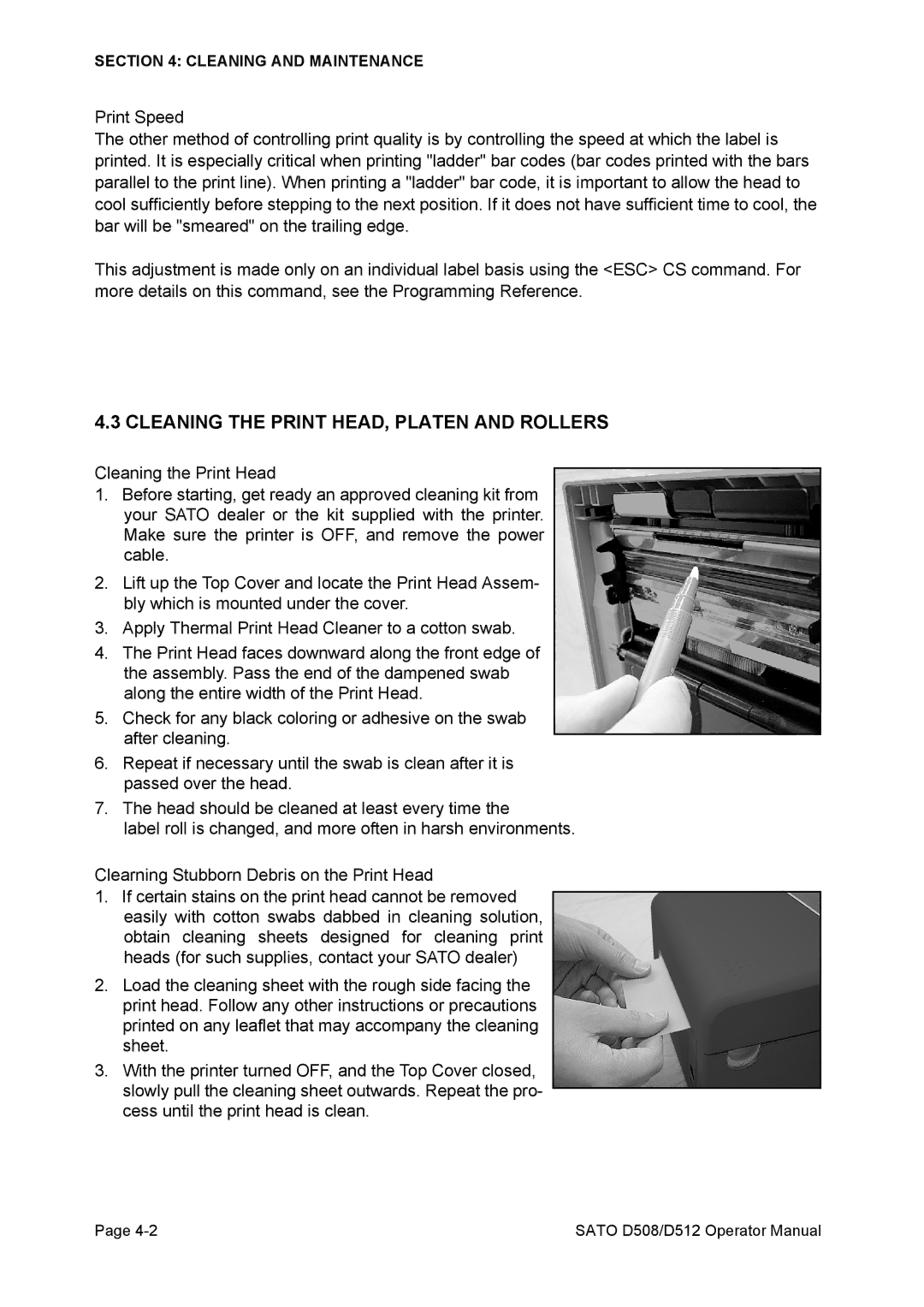 SATO D512, D508 service manual Cleaning the Print HEAD, Platen and Rollers 