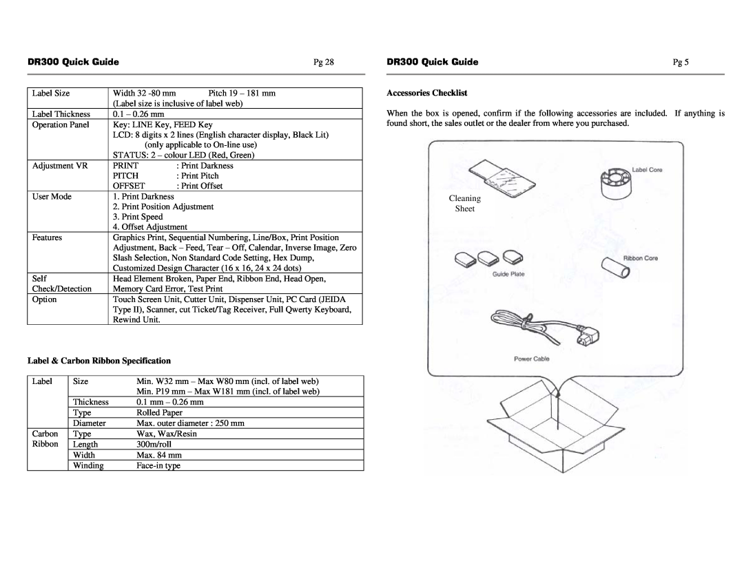 SATO manual Label & Carbon Ribbon Specification, Accessories Checklist, DR300 Quick Guide, User Mode 
