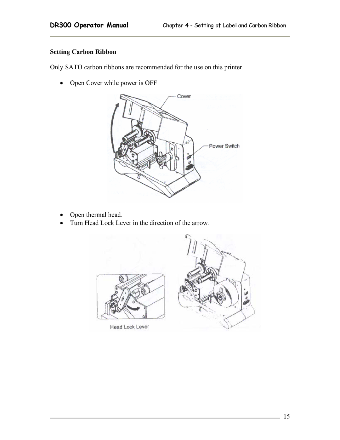 SATO DR300 manual Setting Carbon Ribbon 