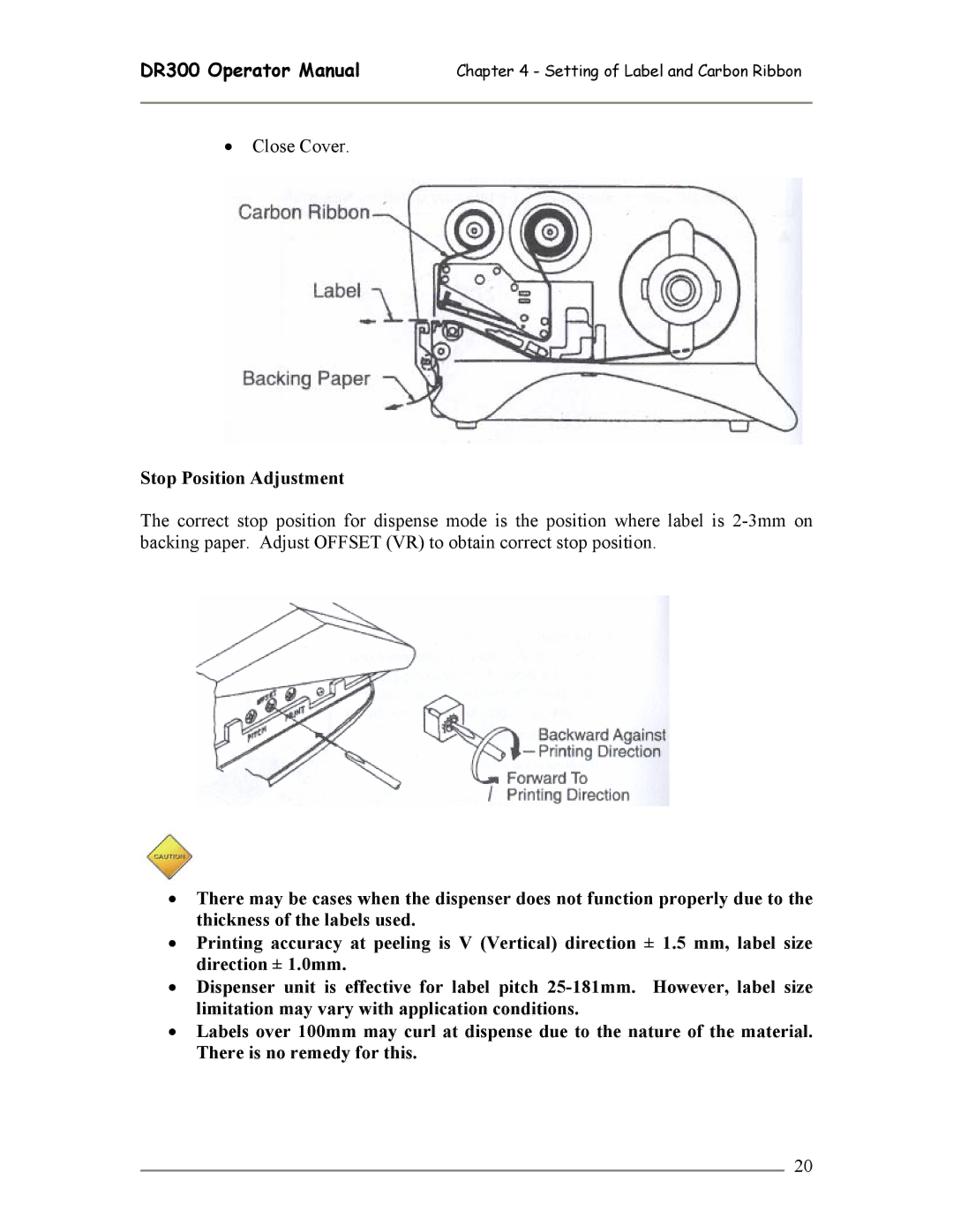 SATO DR300 manual Stop Position Adjustment 