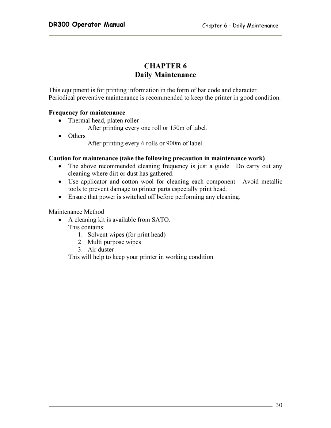 SATO DR300 manual Daily Maintenance, Frequency for maintenance 