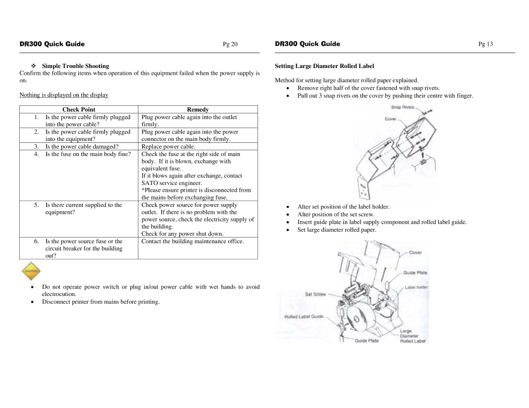 SATO DR300 manual ™ Simple Trouble Shooting, Setting Large Diameter Rolled Label 