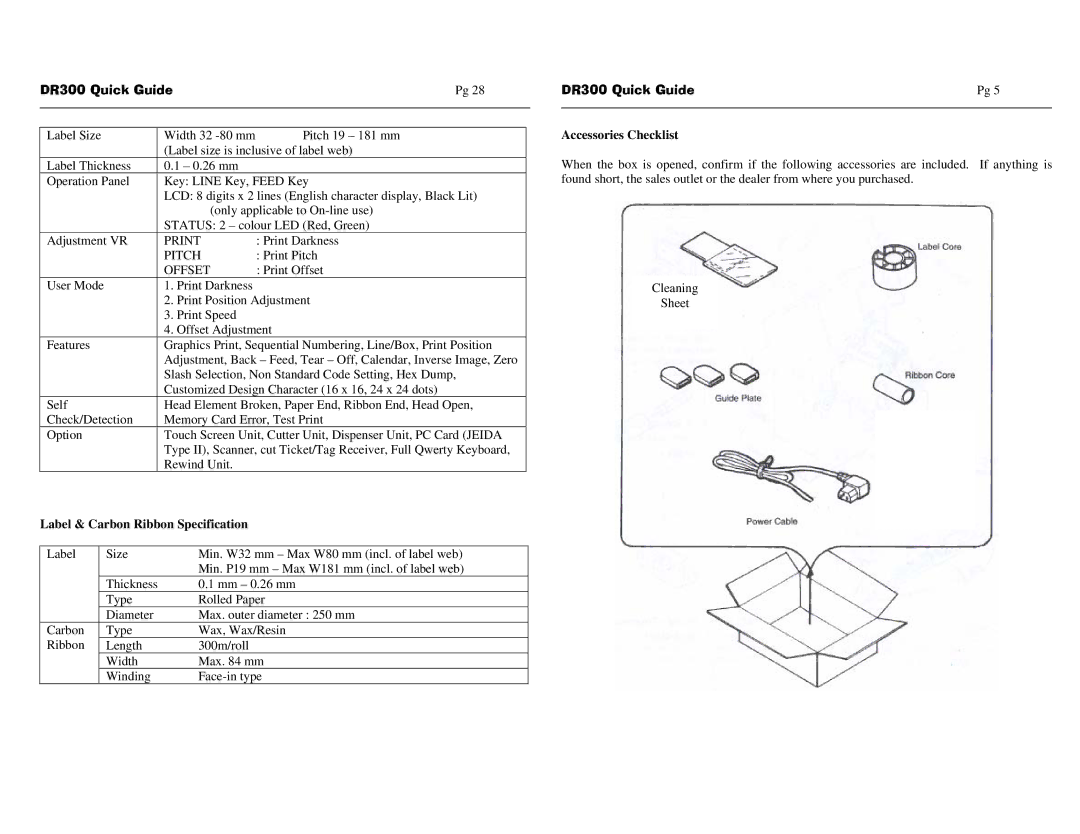 SATO DR300 manual Label & Carbon Ribbon Specification, Accessories Checklist 