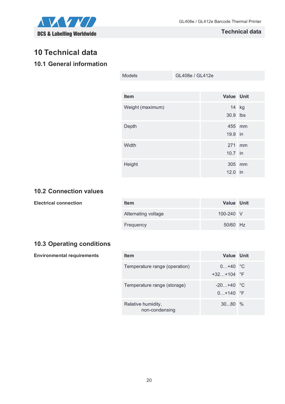 SATO GL408e / GL412e quick start Technical data, General information, Connection values, Operating conditions 