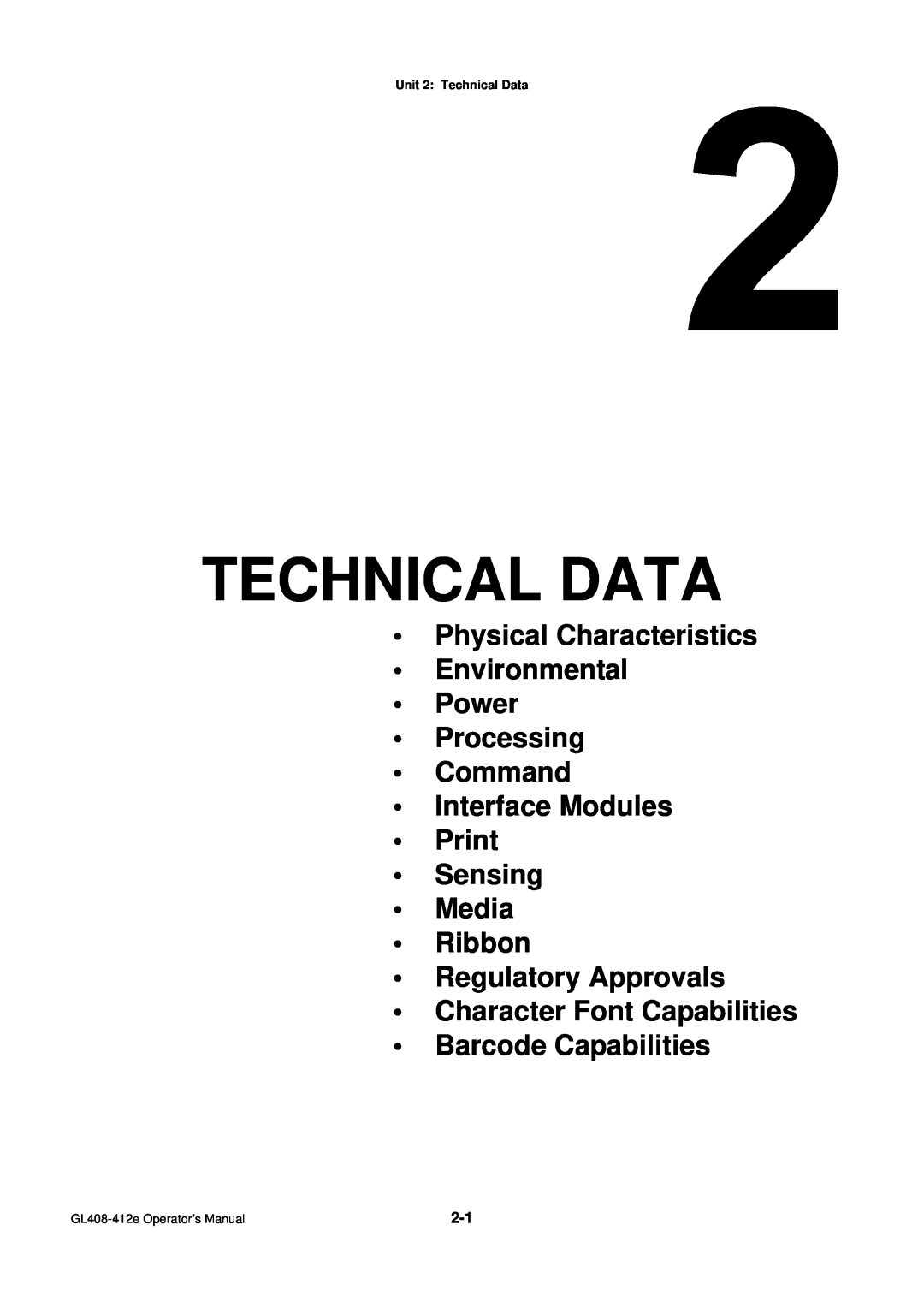 SATO GL4XXE manual Physical Characteristics Environmental Power Processing Command, Unit 2 Technical Data 