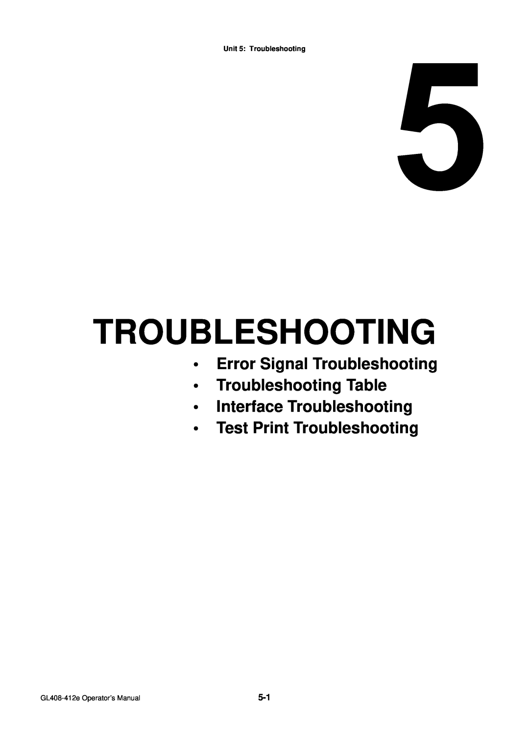 SATO GL4XXE Error Signal Troubleshooting Troubleshooting Table, Interface Troubleshooting Test Print Troubleshooting 