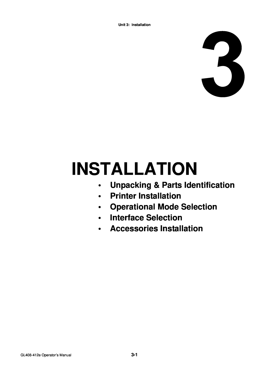 SATO GL4XXE Unpacking & Parts Identification Printer Installation, Operational Mode Selection Interface Selection 