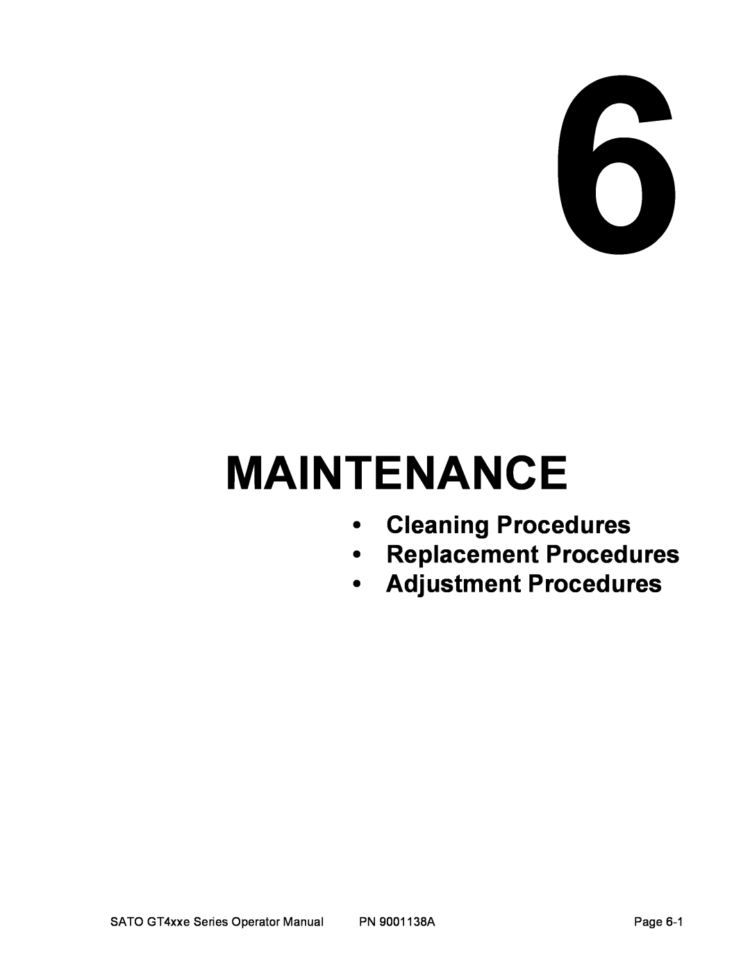 SATO GT 410, GT 424e, GT408 manual Maintenance, Cleaning Procedures Replacement Procedures Adjustment Procedures 