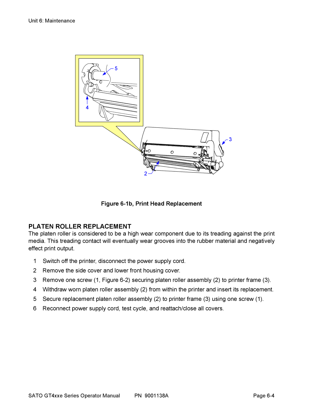 SATO GT 410, GT 424e, GT408 manual Platen Roller Replacement, 1b, Print Head Replacement 