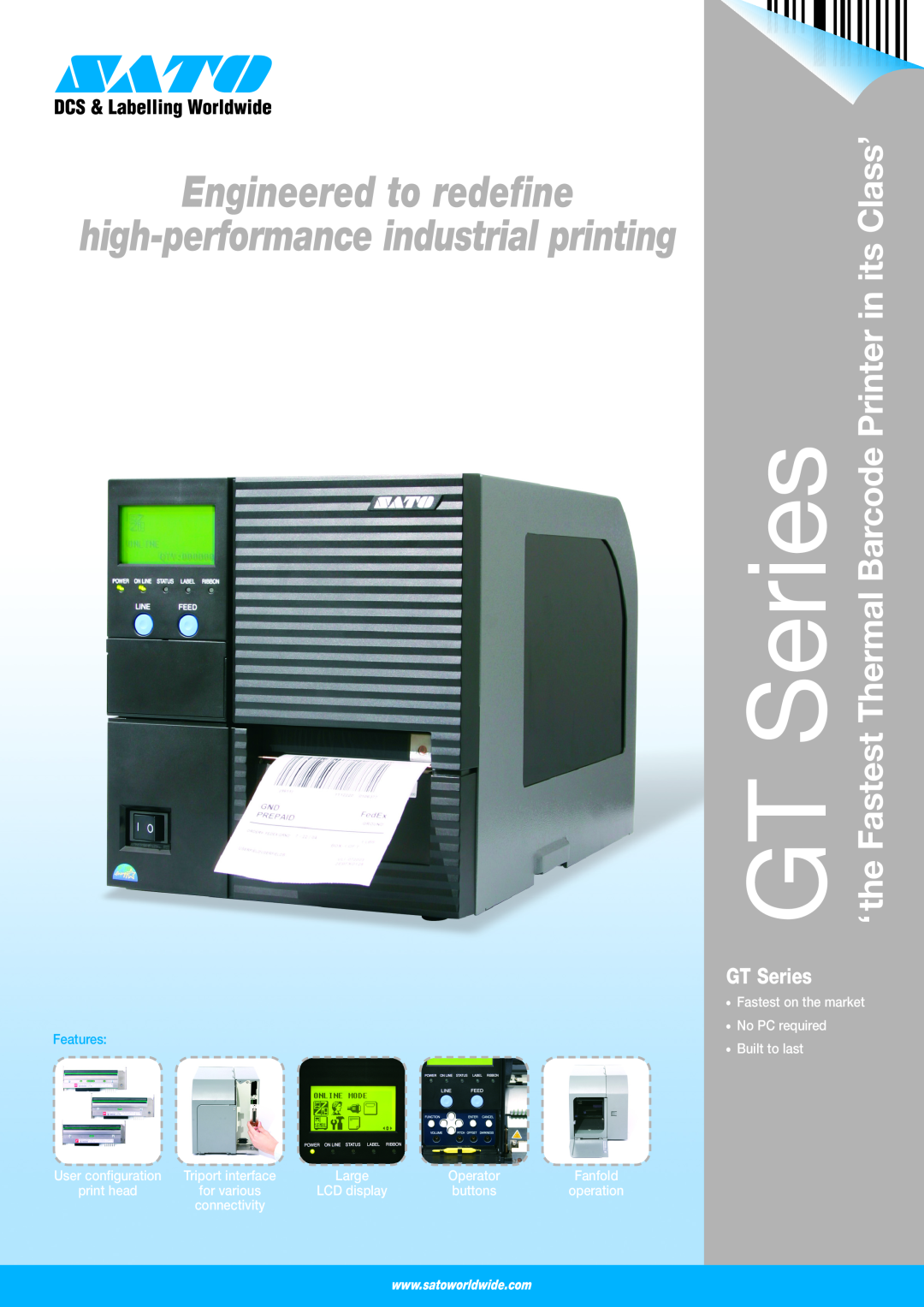 SATO GT Series manual Engineered to redefine, high-performance industrial printing, Features 