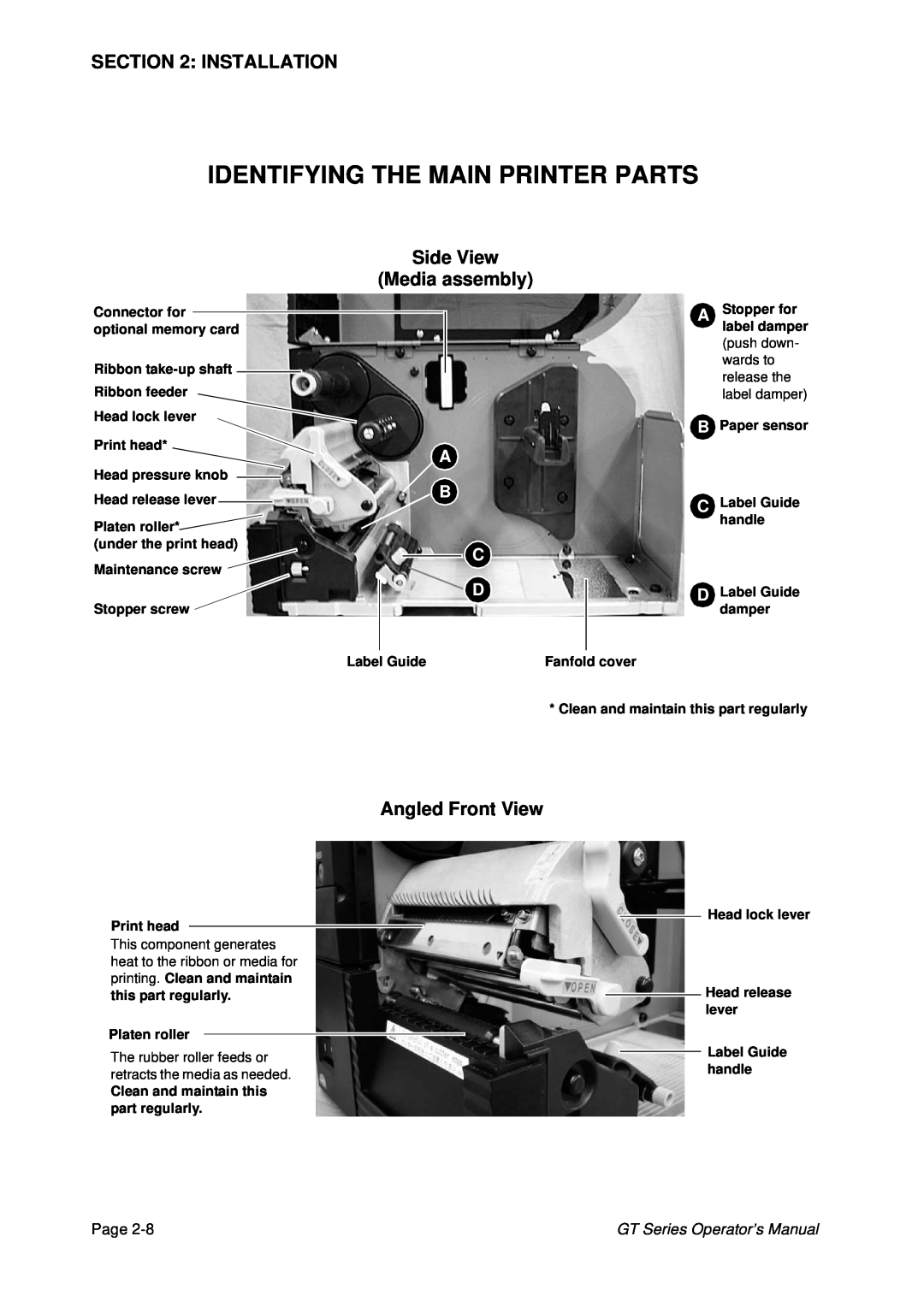 SATO GT424 manual Side View Media assembly, Identifying The Main Printer Parts, Installation, Angled Front View 