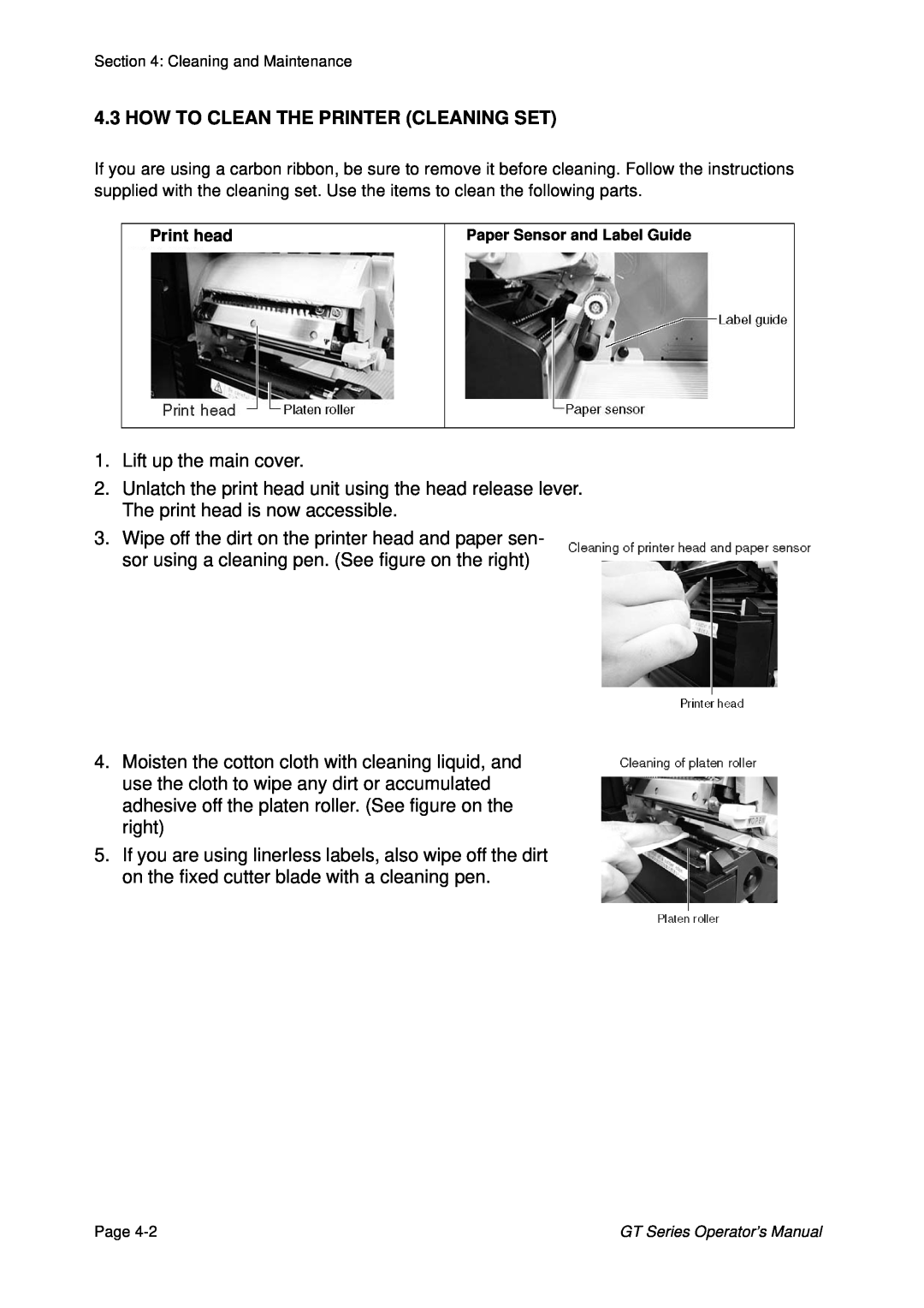 SATO GT424 manual How To Clean The Printer Cleaning Set 