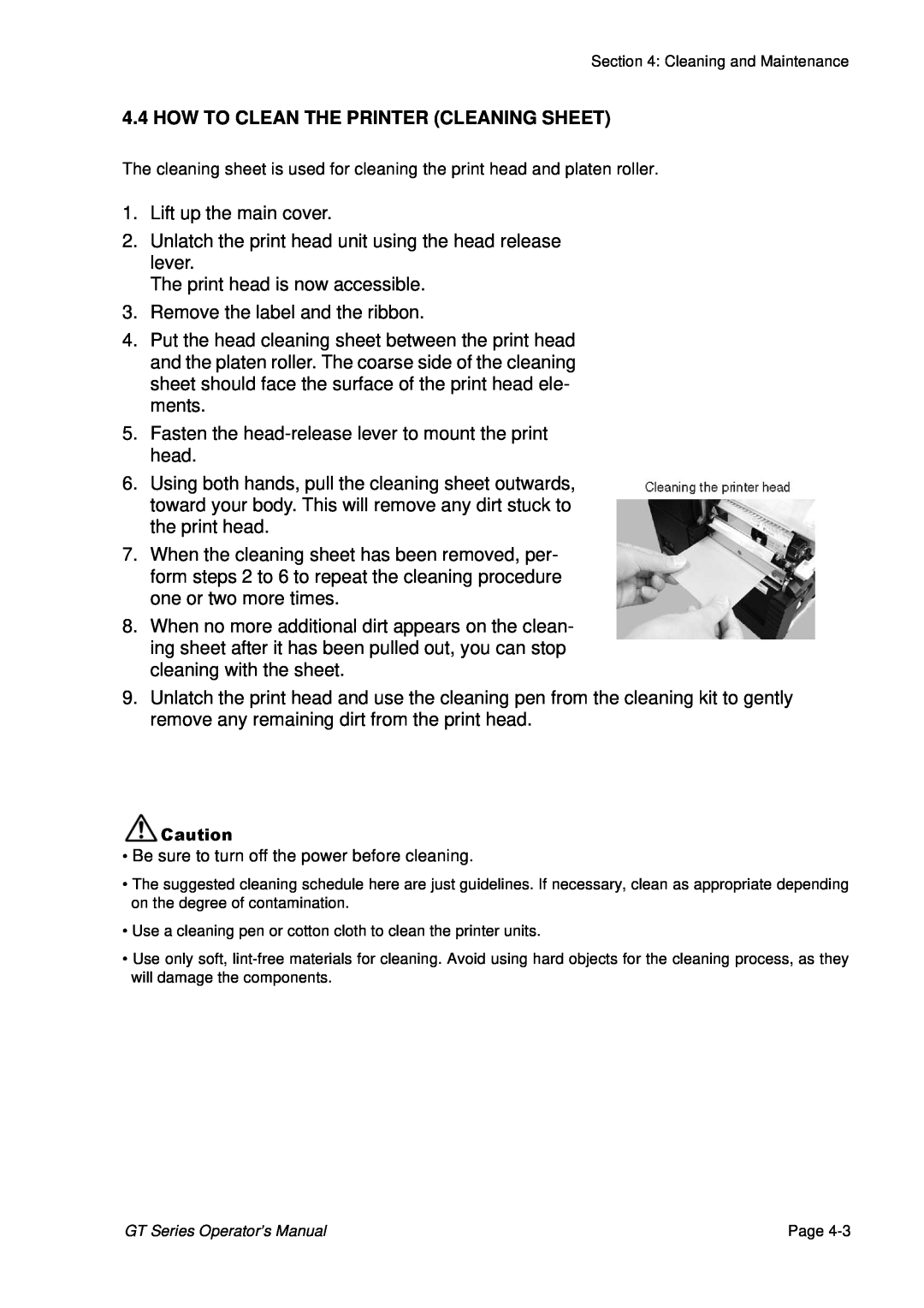 SATO GT424 manual How To Clean The Printer Cleaning Sheet, Be sureCautionto turn off the power before cleaning 
