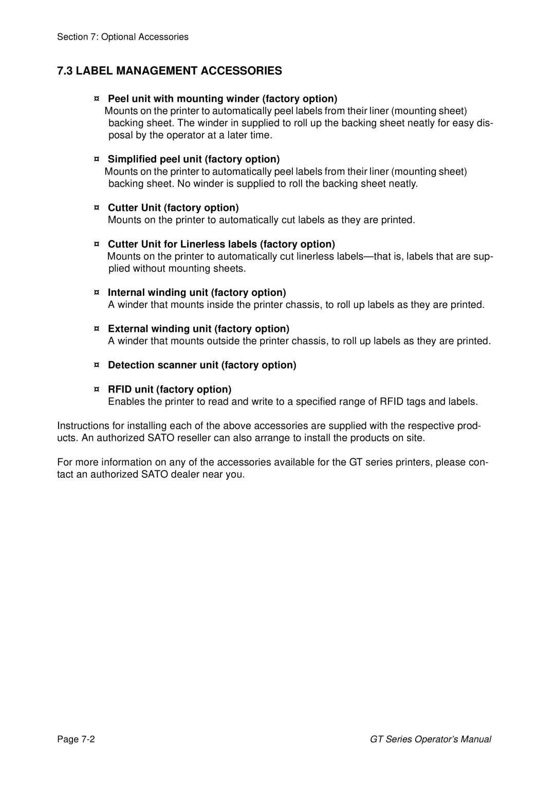 SATO GT424 manual Label Management Accessories 