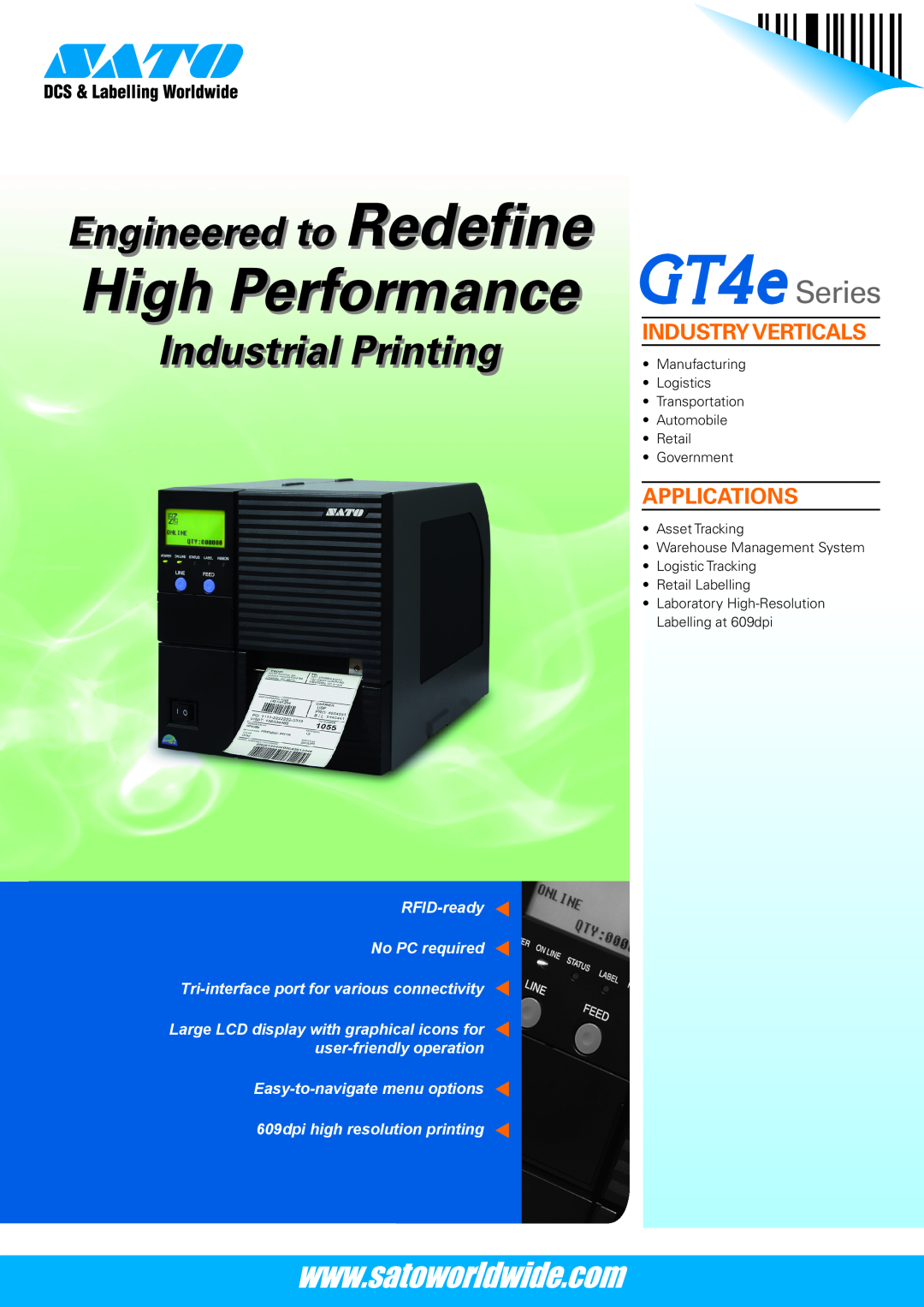 SATO GT4eSeries manual High Performance, Engineered to Redeﬁne, Industrial Printing, Industryverticals, Applications 