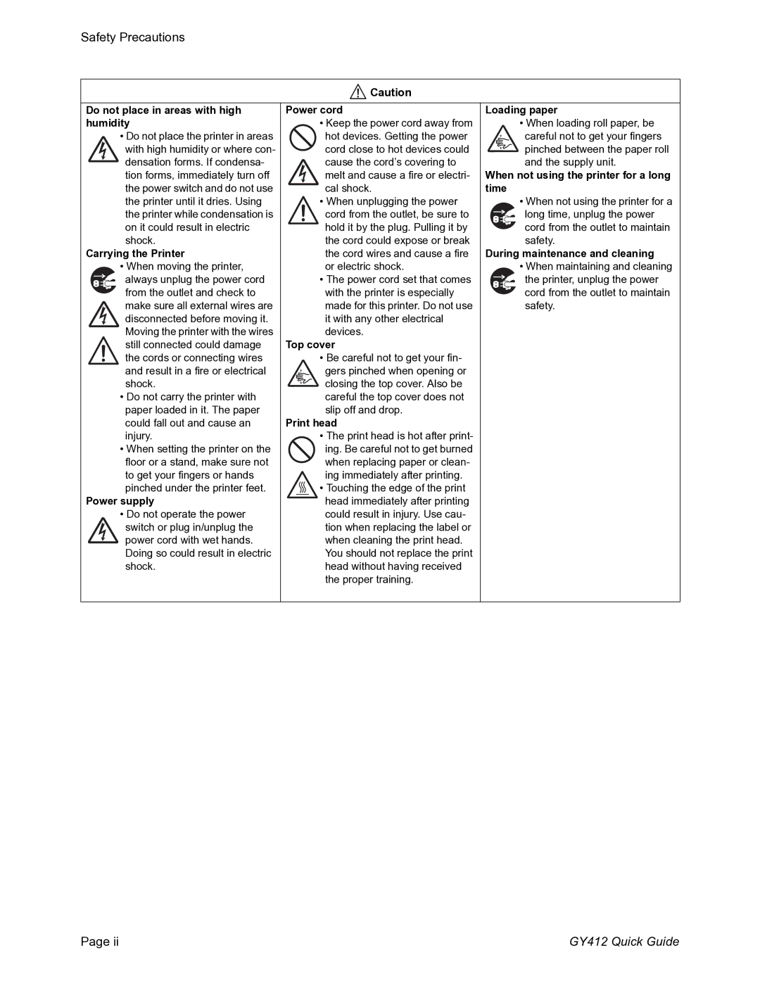 SATO GY412 manual Do not place in areas with high humidity 