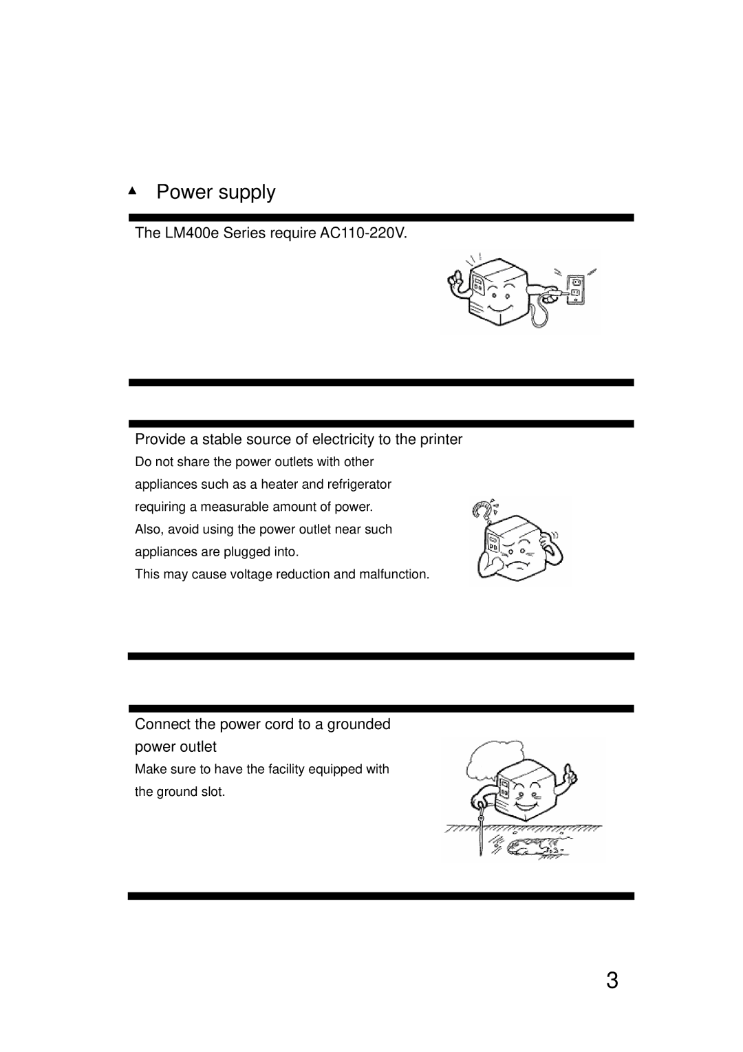 SATO LM400E manual Power supply, Connect the power cord to a grounded power outlet 