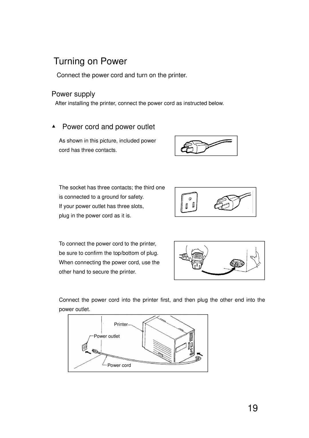 SATO LM400E manual Turning on Power, Connect the power cord and turn on the printer 