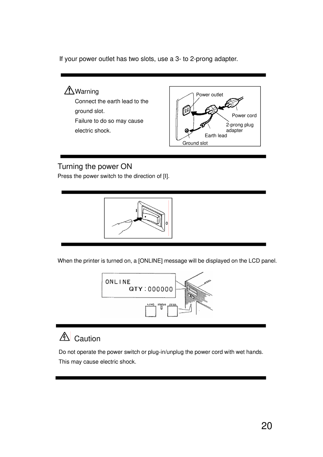 SATO LM400E manual Turning the power on 