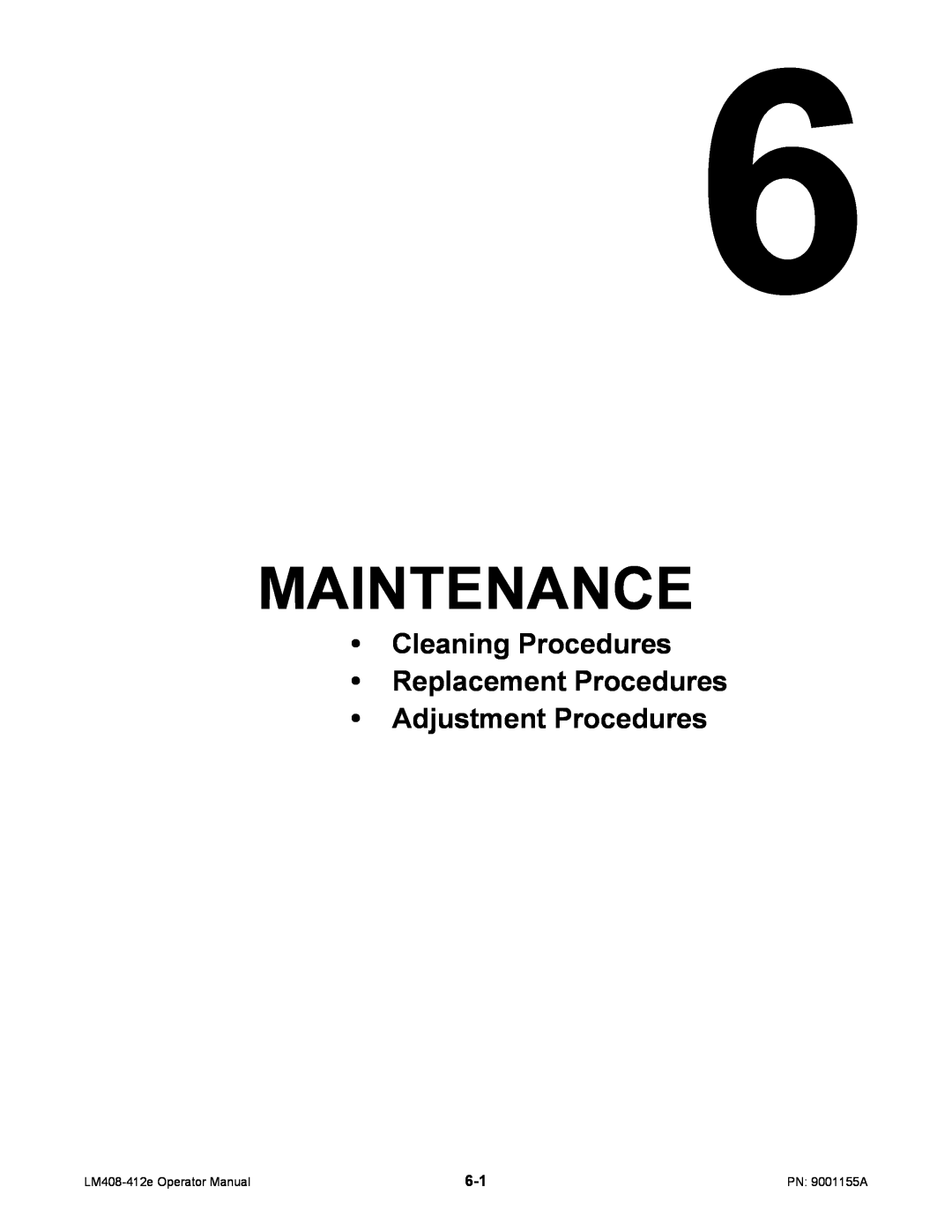 SATO LM408/412E manual Maintenance, Cleaning Procedures Replacement Procedures Adjustment Procedures 