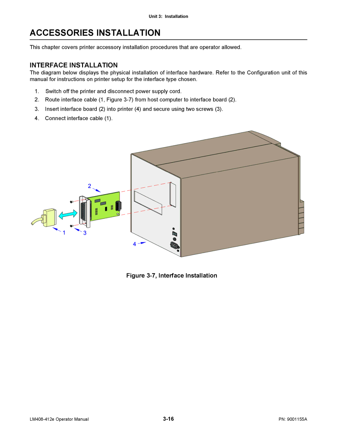 SATO LM408/412E manual Accessories Installation, Interface Installation 