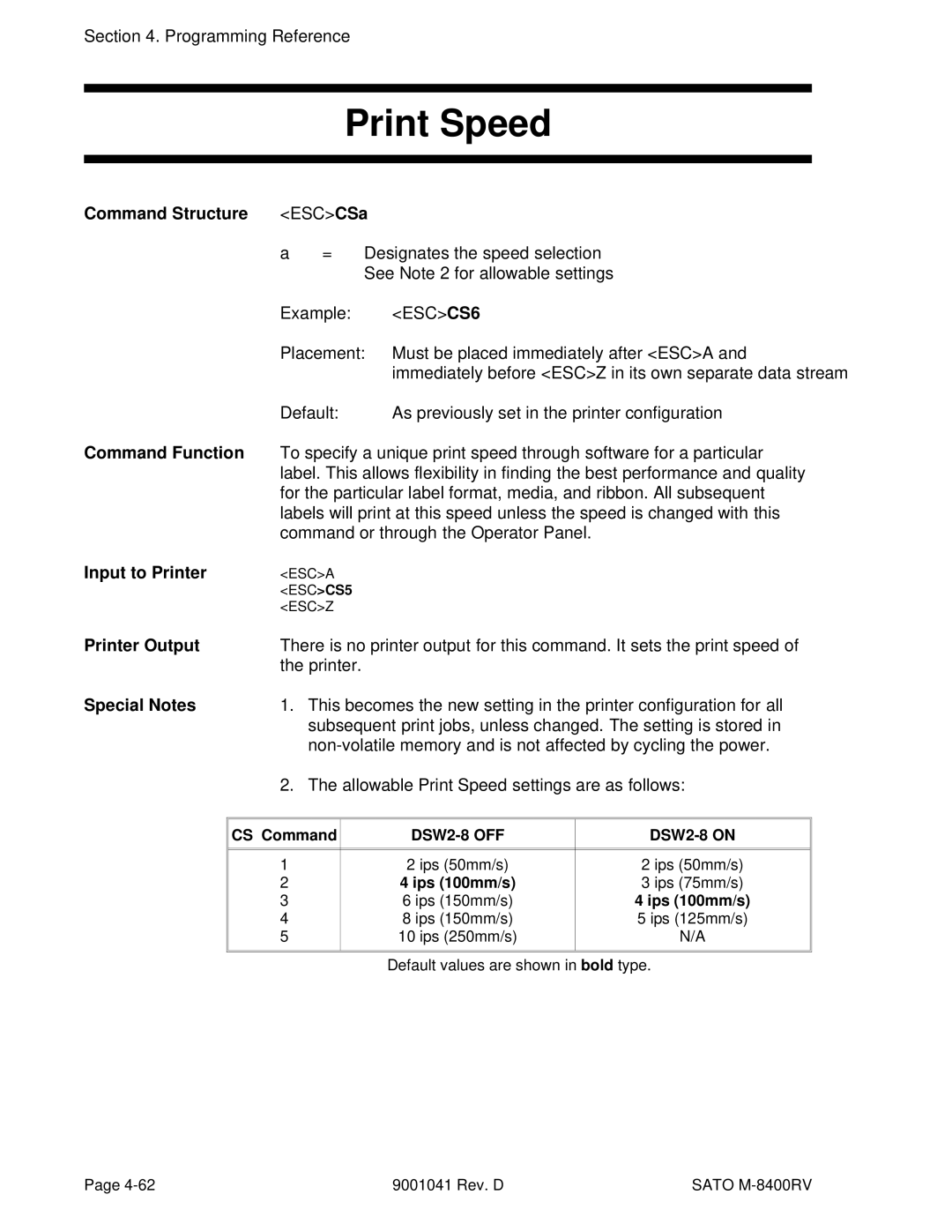 SATO M-8400RV manual Print Speed, Placement Must be placed immediately after Esca, Command or through the Operator Panel 