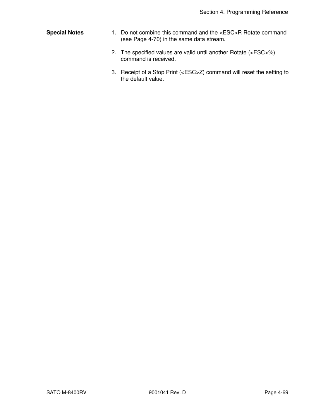 SATO M-8400RV manual Do not combine this command and the Escr Rotate command, See Page 4-70 in the same data stream 